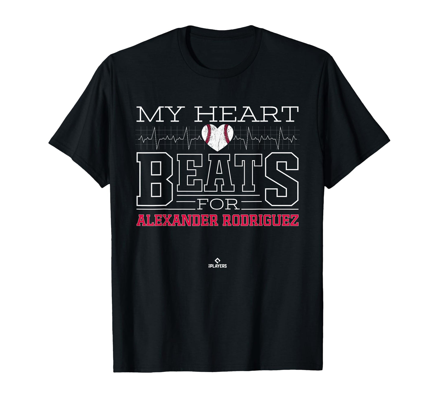 My Heart Beats Alexander Rodriguez T-Shirt - Aesthetic Graphic for Adults - T-Shirt, Sweatshirt, Hoodie
