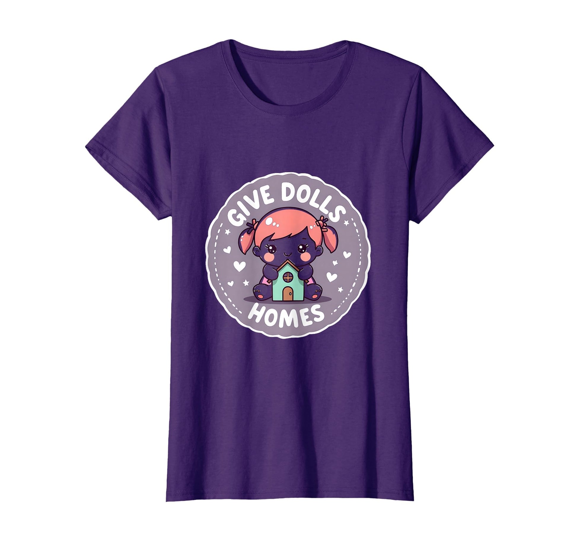 Give Dolls Homes Doll Rescue Awareness T-Shirt - Trendy Graphic Unisex - T-Shirt, Sweatshirt, Hoodie