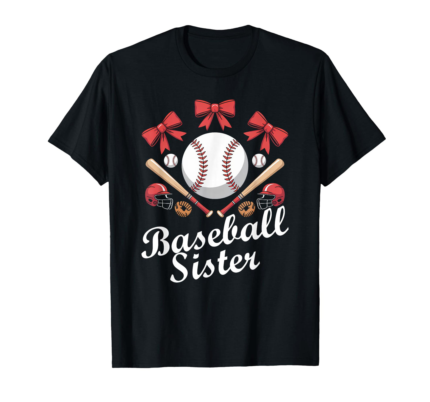 Baseball Sister Coquette Bow Cheer T-Shirt - Fun Novelty Design Unisex - T-Shirt, Sweatshirt, Hoodie