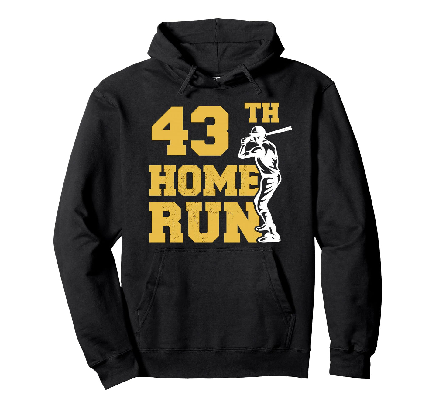 43Th Home Run Baseball Funny 43Th Hoodie - Unique Graphic Men Women - T-Shirt, Sweatshirt, Hoodie