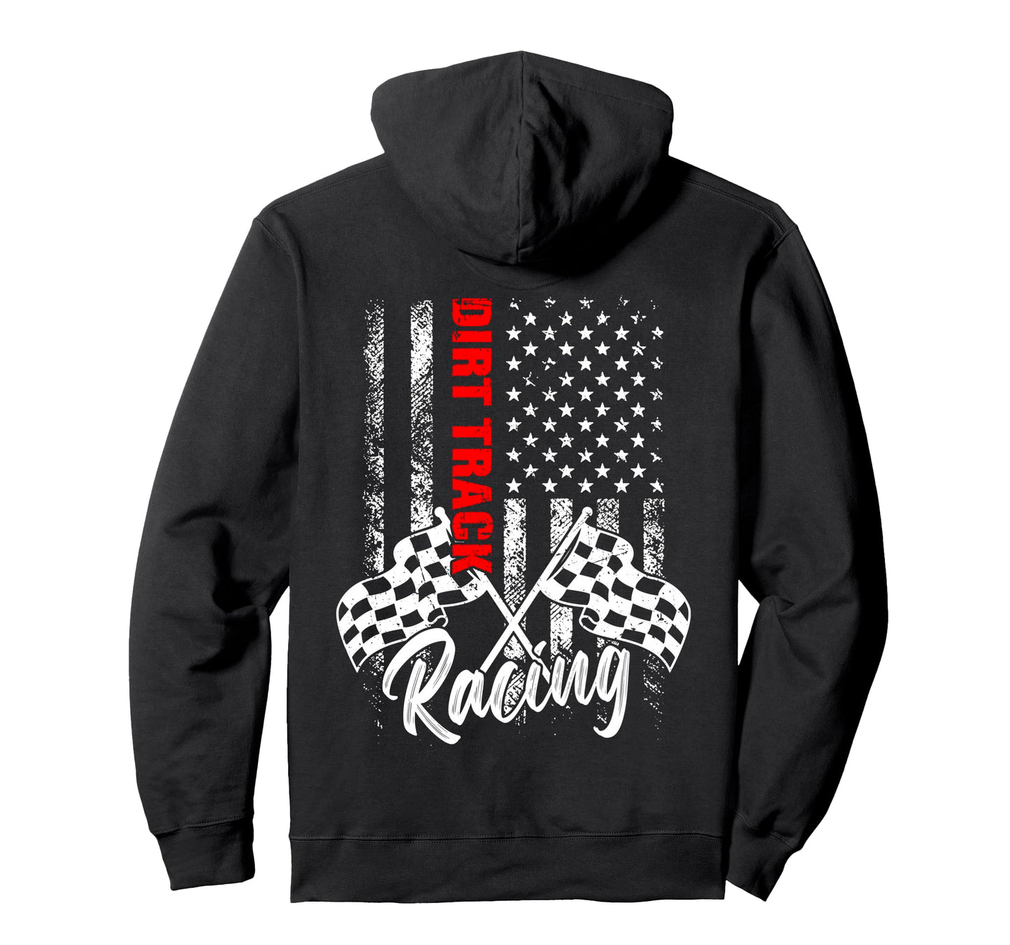 Dirt Track Racing Car Driver Biker Usa Hoodie - Trendy Graphic for Adults - T-Shirt, Sweatshirt, Hoodie