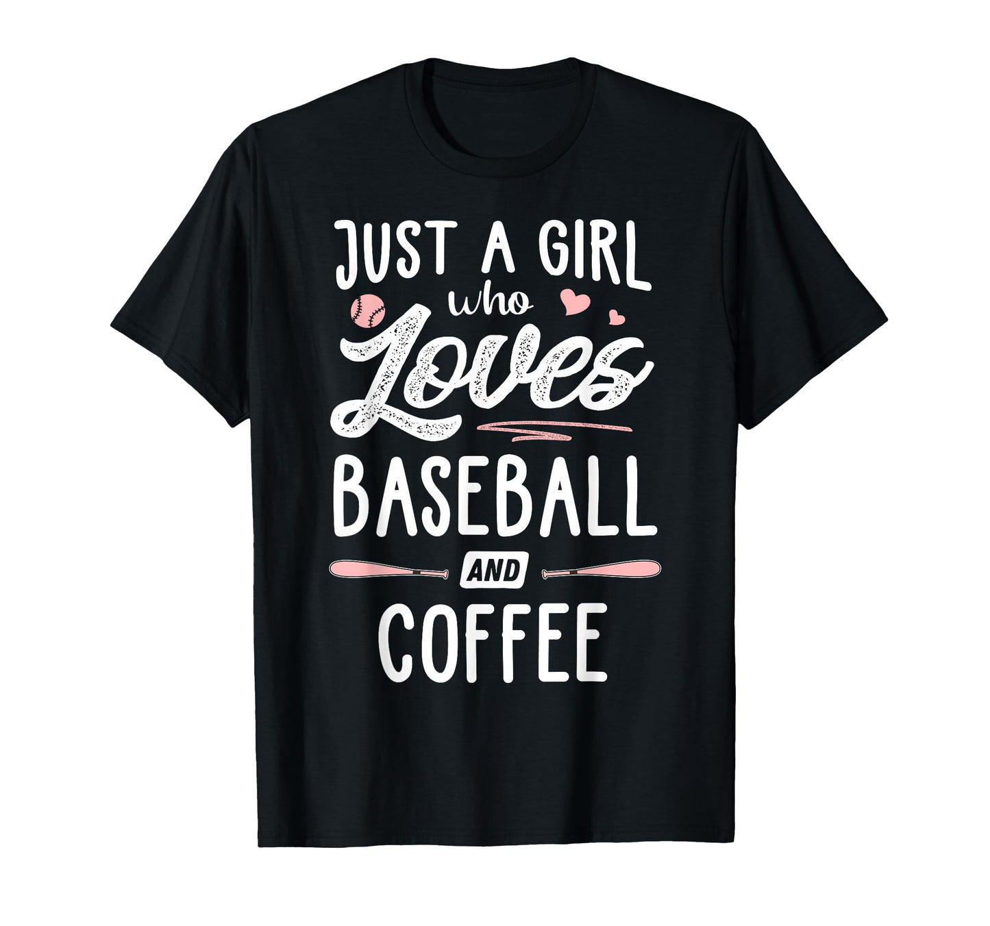Just Who Loves Baseball And Coffee Gift T-Shirt - Streetwear Style Unisex - T-Shirt, Sweatshirt, Hoodie