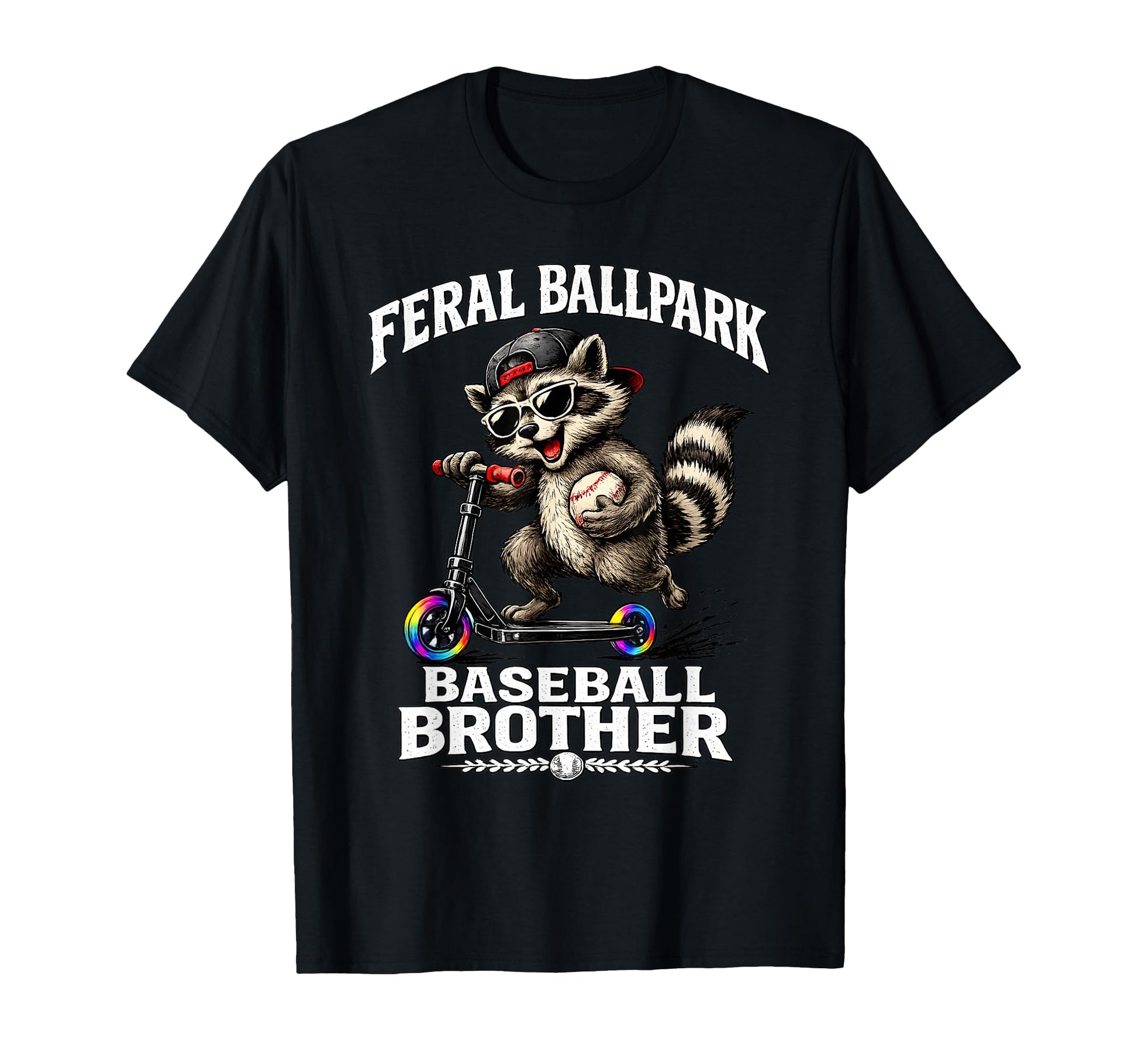 Feral Ballpark Baseball Brother T-Shirt - Streetwear Style for Adults - T-Shirt, Sweatshirt, Hoodie