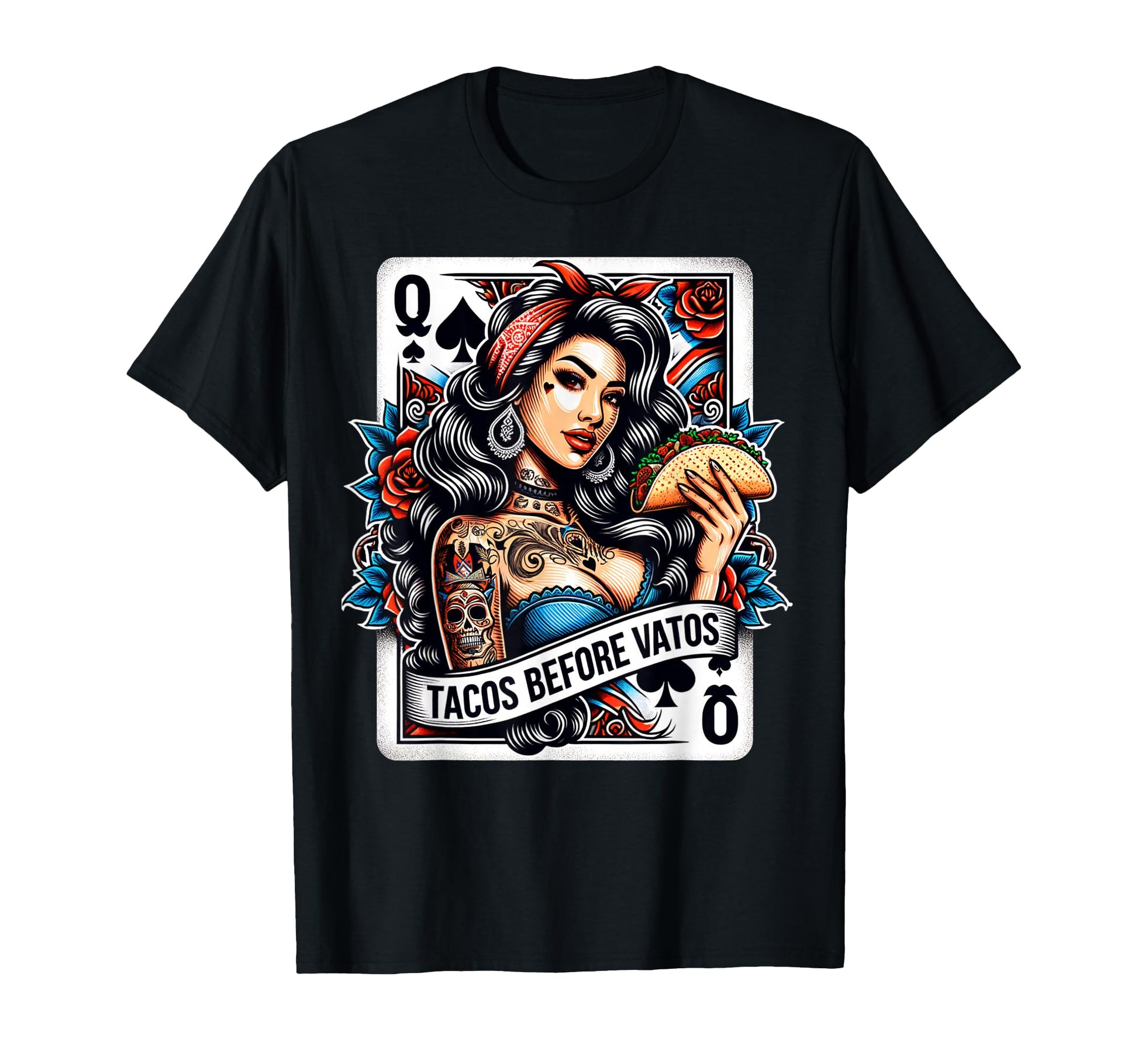 Tacos Before Vatos Mexican Latina T-Shirt - Fun Novelty Design for Adults - T-Shirt, Sweatshirt, Hoodie