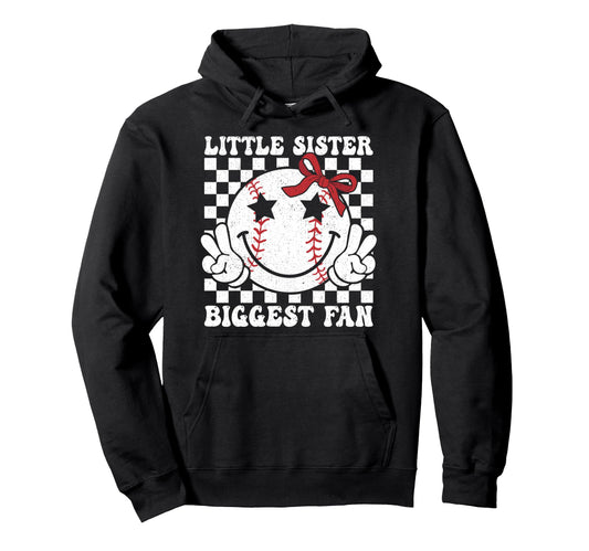 Baseball Little Sister Biggest Fan Hoodie - Graphic Print for Adults - T-Shirt, Sweatshirt, Hoodie