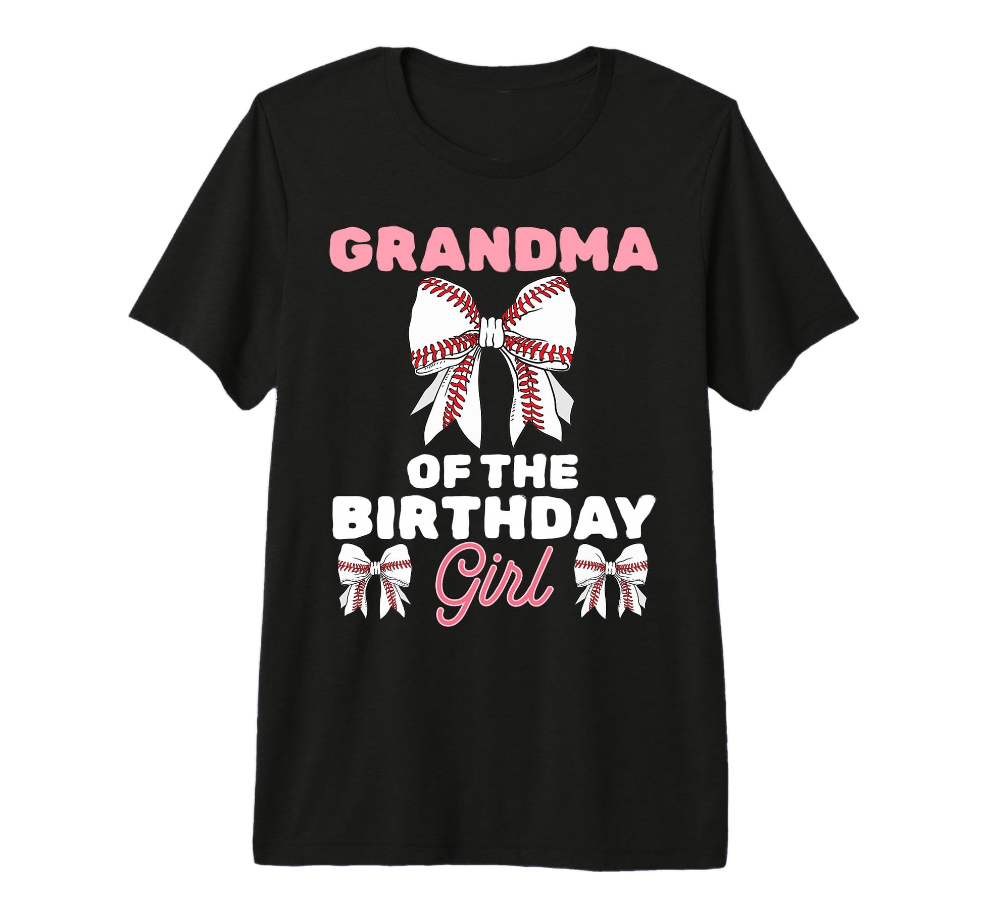 Grandma Birthday Baseball Coquette T-Shirt - Novelty Apparel for Adults - T-Shirt, Sweatshirt, Hoodie