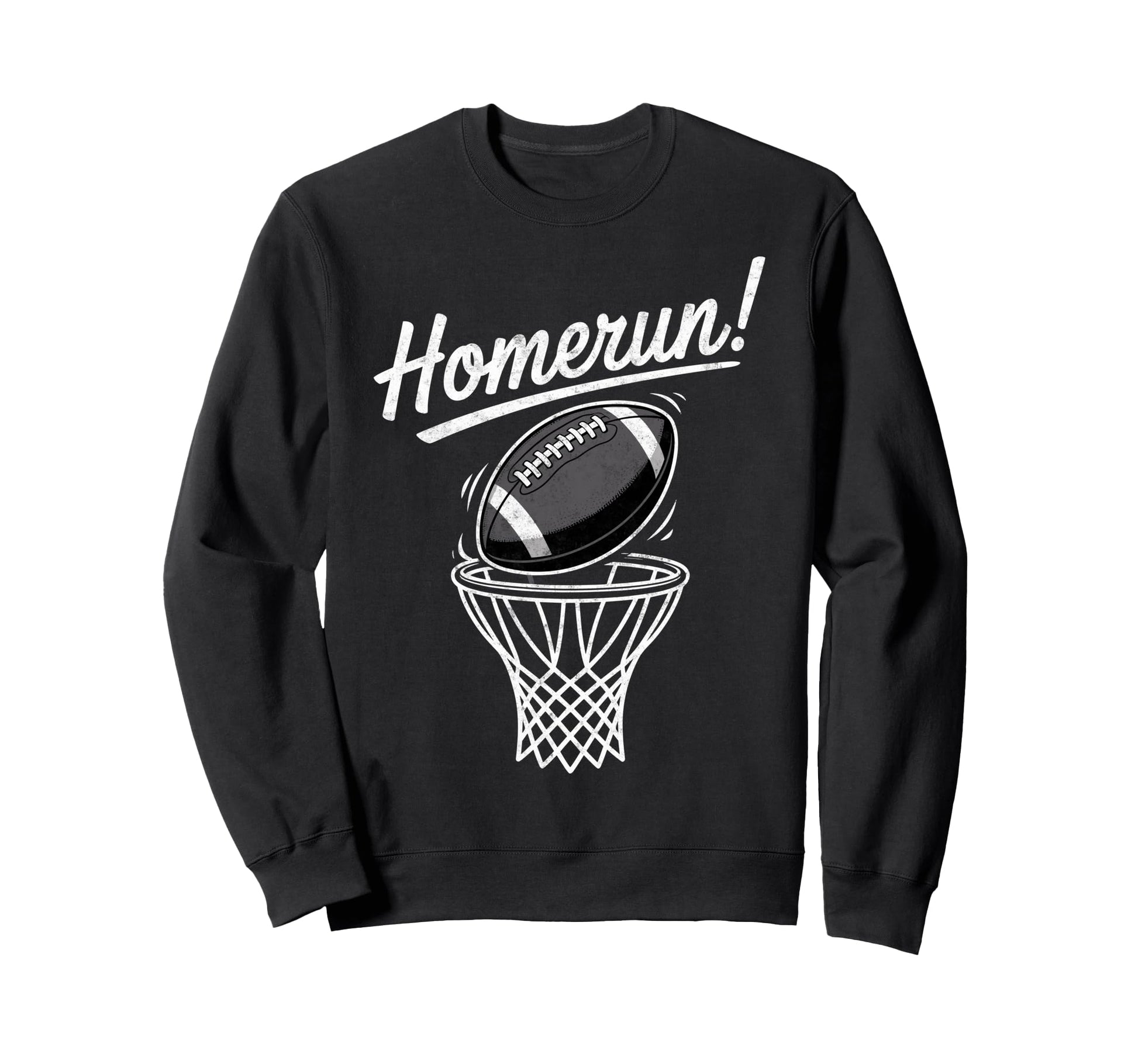 Funny Sports Homerun Football Sweatshirt - Graphic Print Men Women - T-Shirt, Sweatshirt, Hoodie