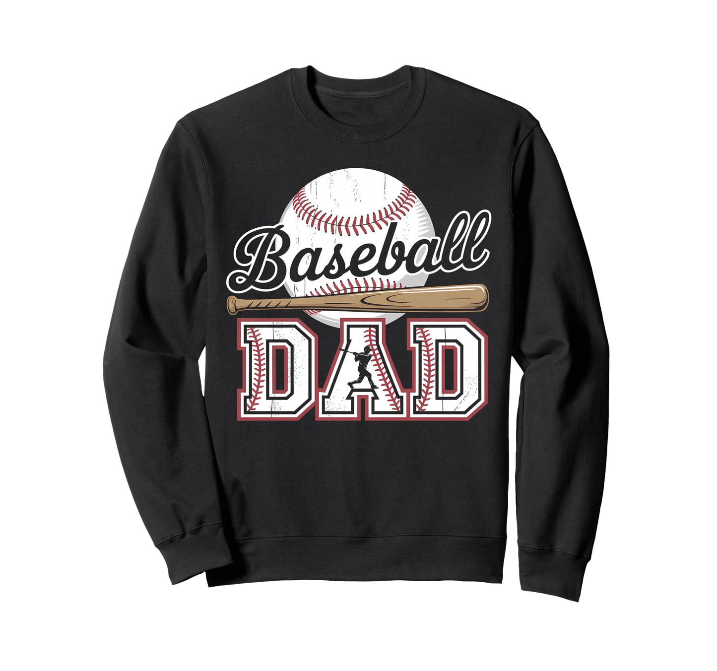 Baseball Dad Wife Daughter Sweatshirt - Casual Everyday Wear Men Women - T-Shirt, Sweatshirt, Hoodie
