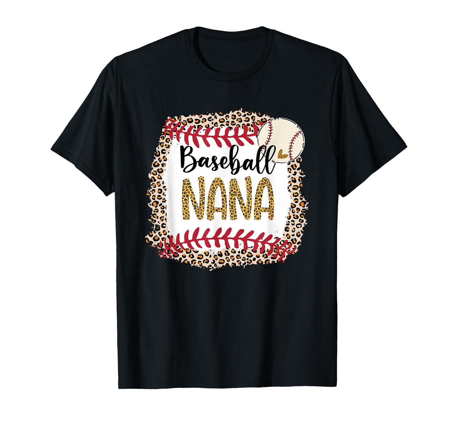 Baseball Nana Leopard Baseball Nana T-Shirt - Fun Novelty Design Unisex - T-Shirt, Sweatshirt, Hoodie