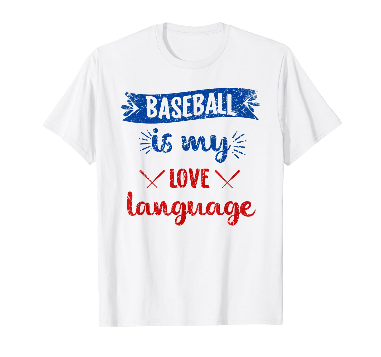 Funny Baseball Is My Love Language T-Shirt - Custom Art Print Unisex - T-Shirt, Sweatshirt, Hoodie