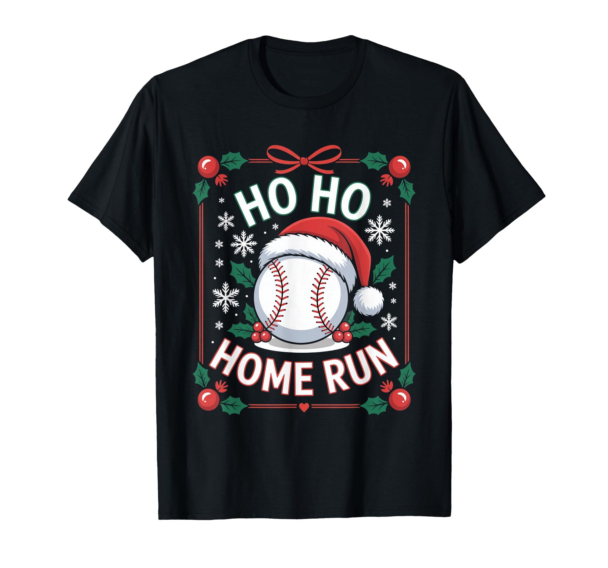 Ho Ho Home Run Baseball Santa Hat T-Shirt - Graphic Print Men Women - T-Shirt, Sweatshirt, Hoodie
