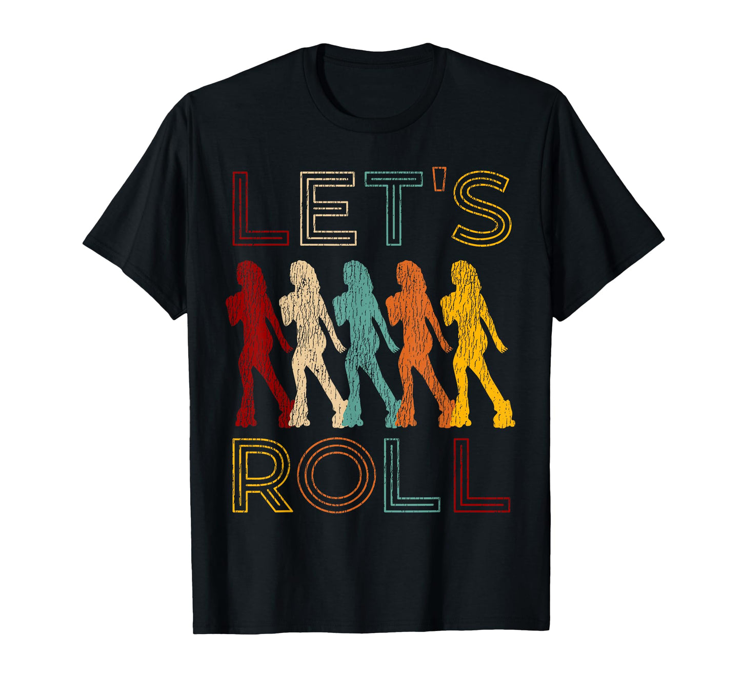Roller Skating Skate 1970S Lets Roll T-Shirt - Minimalist Print Unisex - T-Shirt, Sweatshirt, Hoodie