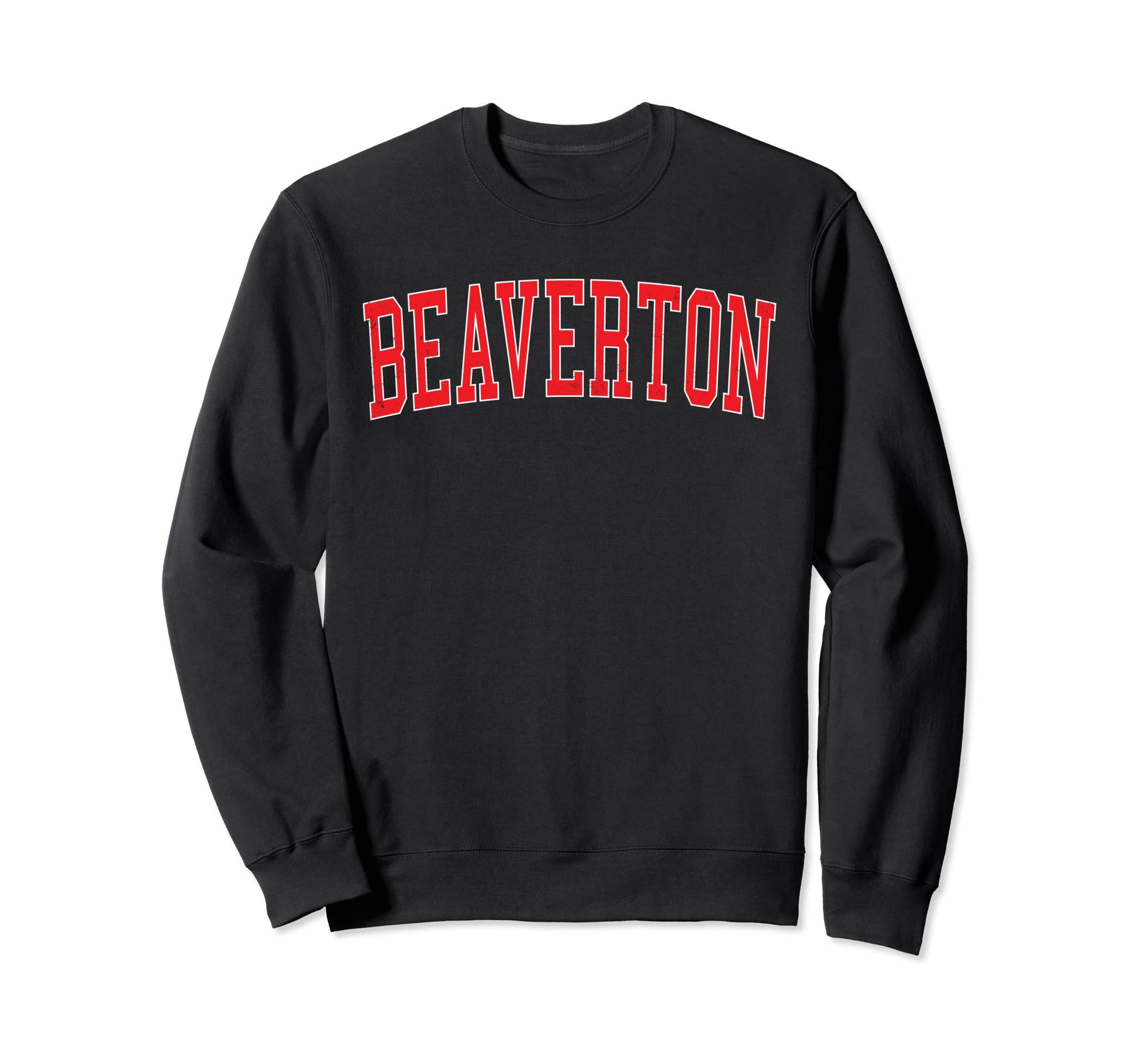Beaverton Or Varsity Red Text Sweatshirt - Custom Art Print Unisex - T-Shirt, Sweatshirt, Hoodie