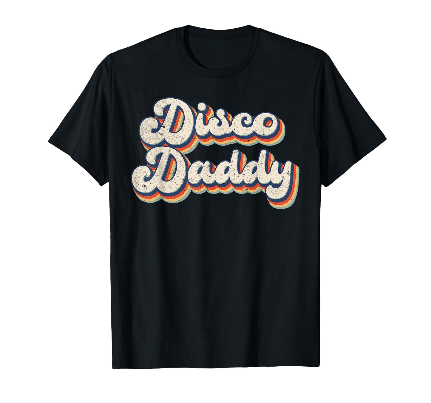Disco Daddy Disco Costume 70S T-Shirt - Graphic Print Men Women - T-Shirt, Sweatshirt, Hoodie