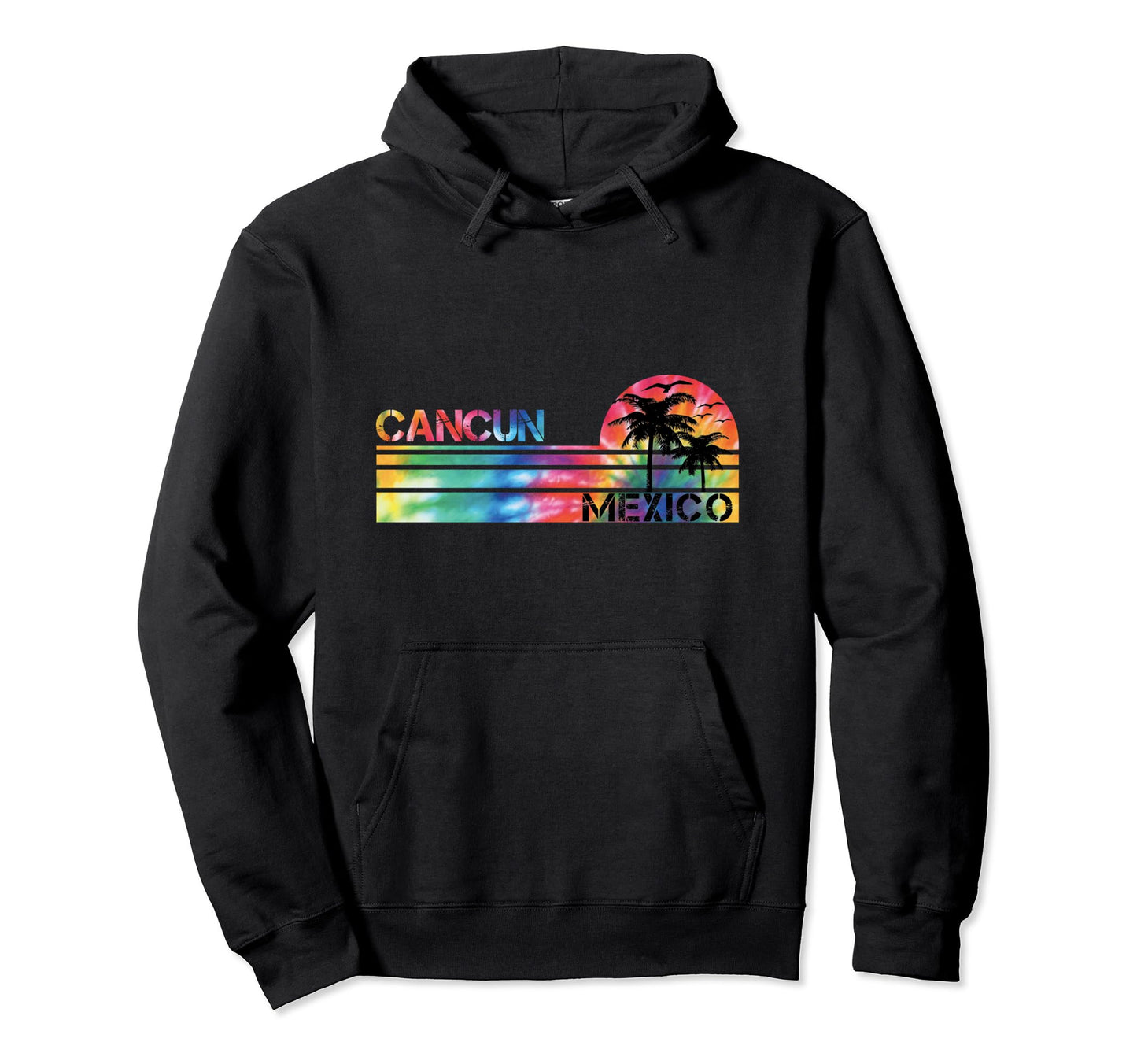 Cancun Mexico Tie Dye Inspired Hoodie - Fun Novelty Design Men Women - T-Shirt, Sweatshirt, Hoodie
