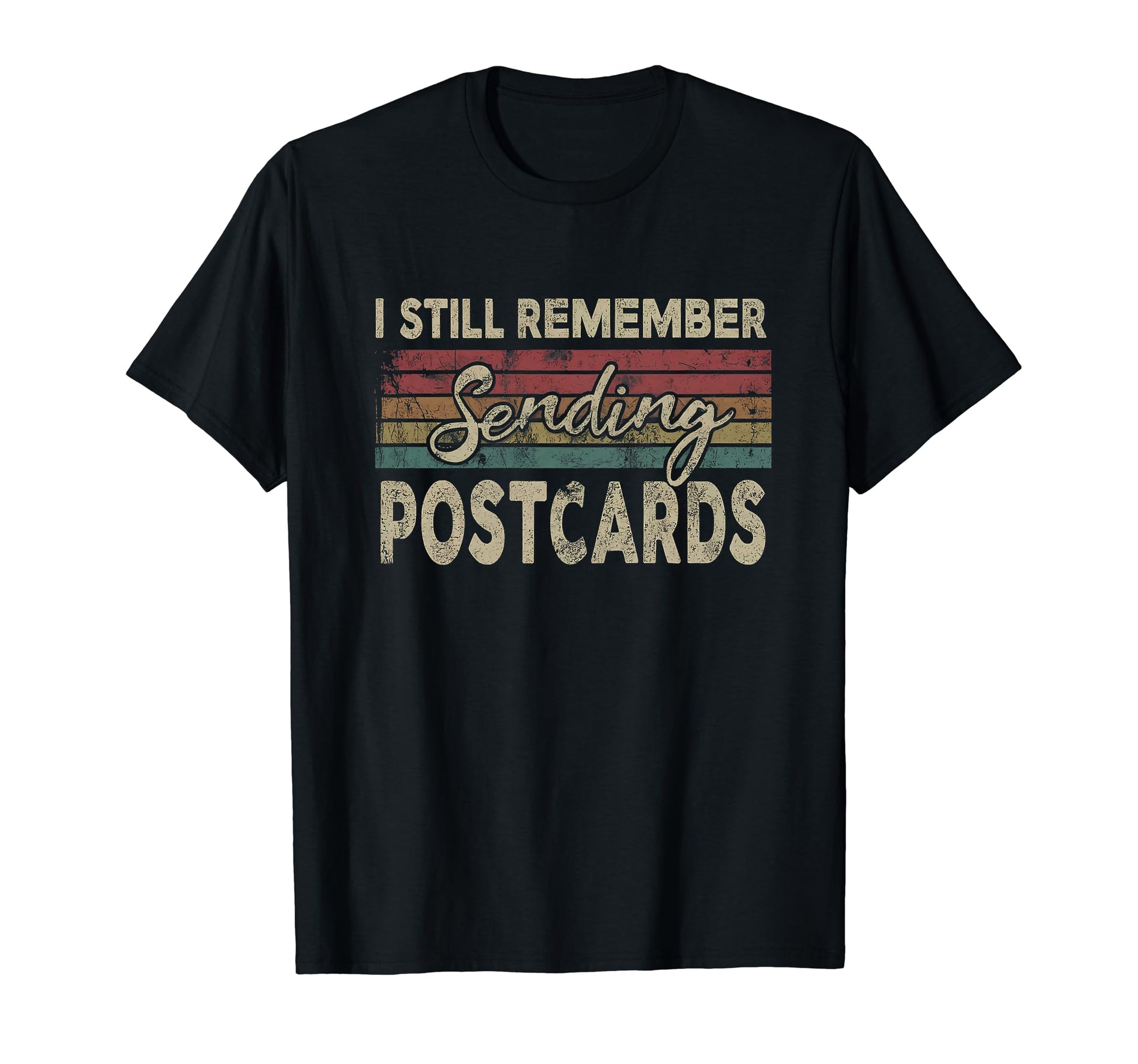 I Still Remember Sending Postcards T-Shirt - Custom Art Print Men Women - T-Shirt, Sweatshirt, Hoodie