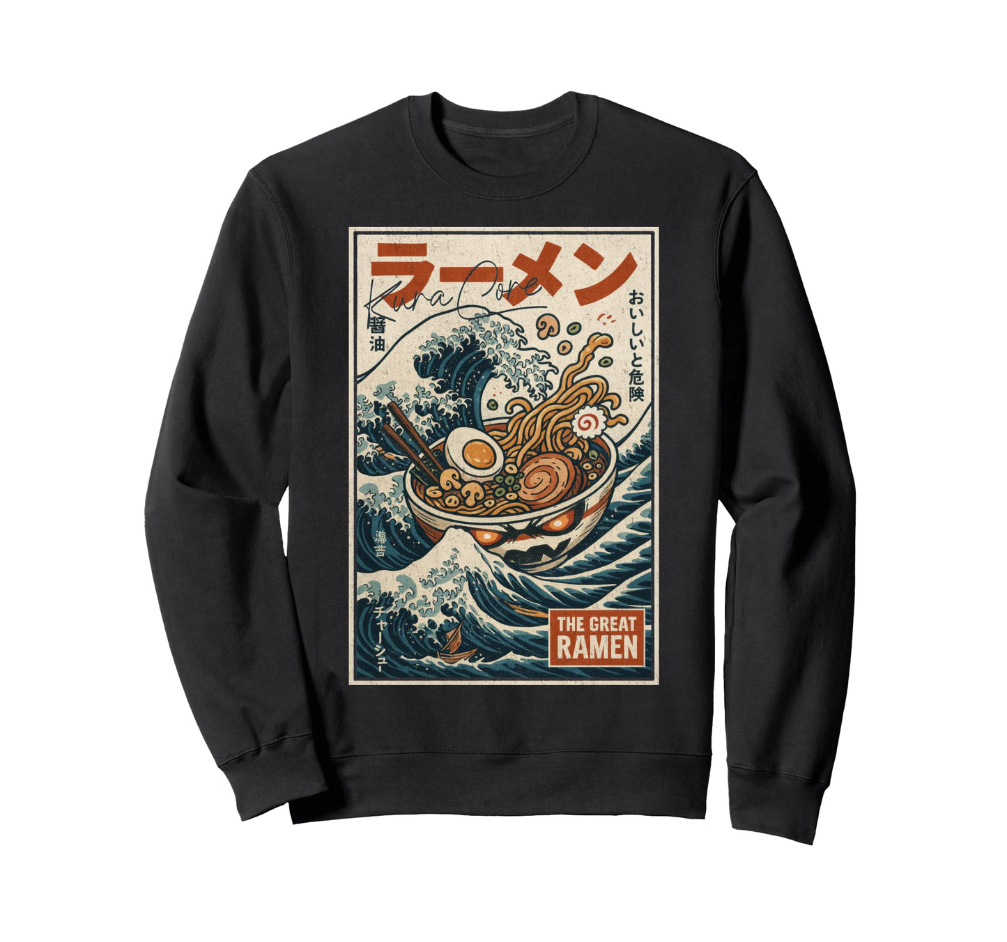 Ramen Japanese Streetwear Cyberpunk Sweatshirt - Fun Novelty Design Unisex - T-Shirt, Sweatshirt, Hoodie
