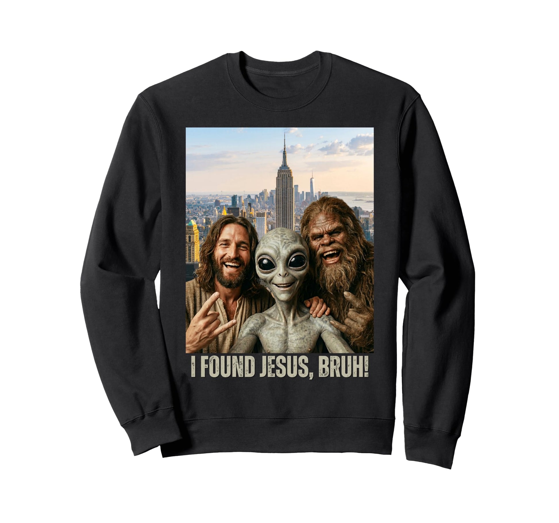 Bruh Bigfoot Alien Jesus Rock Sweatshirt - Aesthetic Graphic Men Women - T-Shirt, Sweatshirt, Hoodie