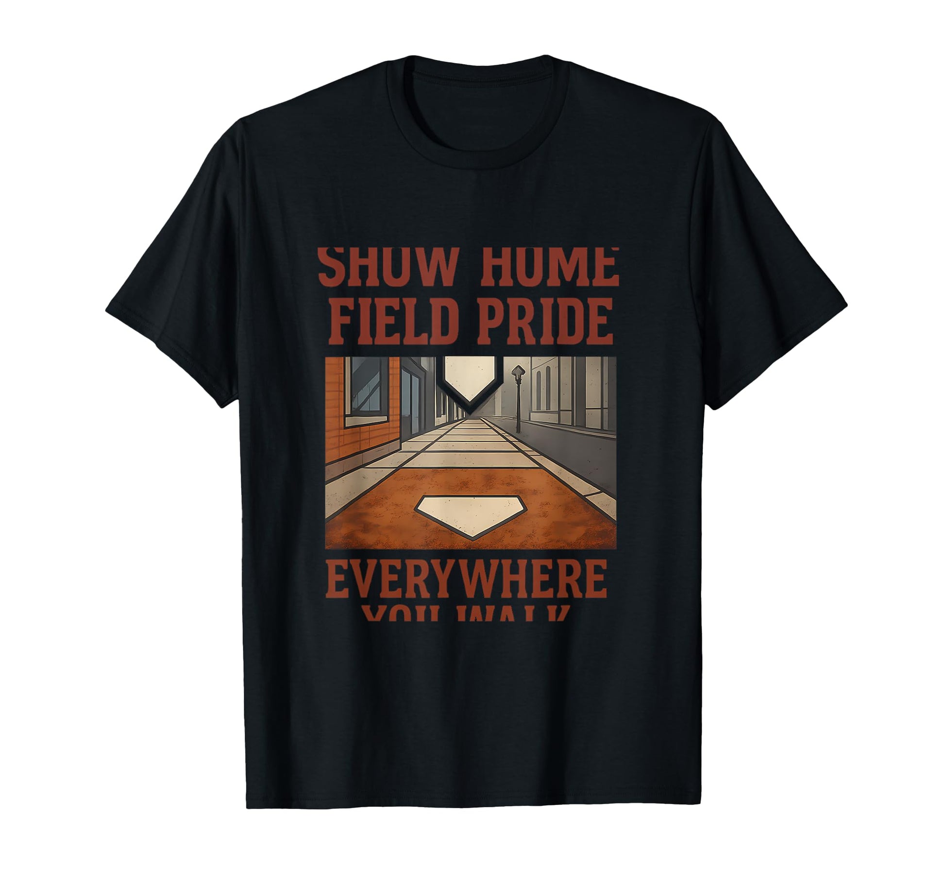 Home Field Pride Baseball City T-Shirt - Casual Everyday Wear Unisex - T-Shirt, Sweatshirt, Hoodie