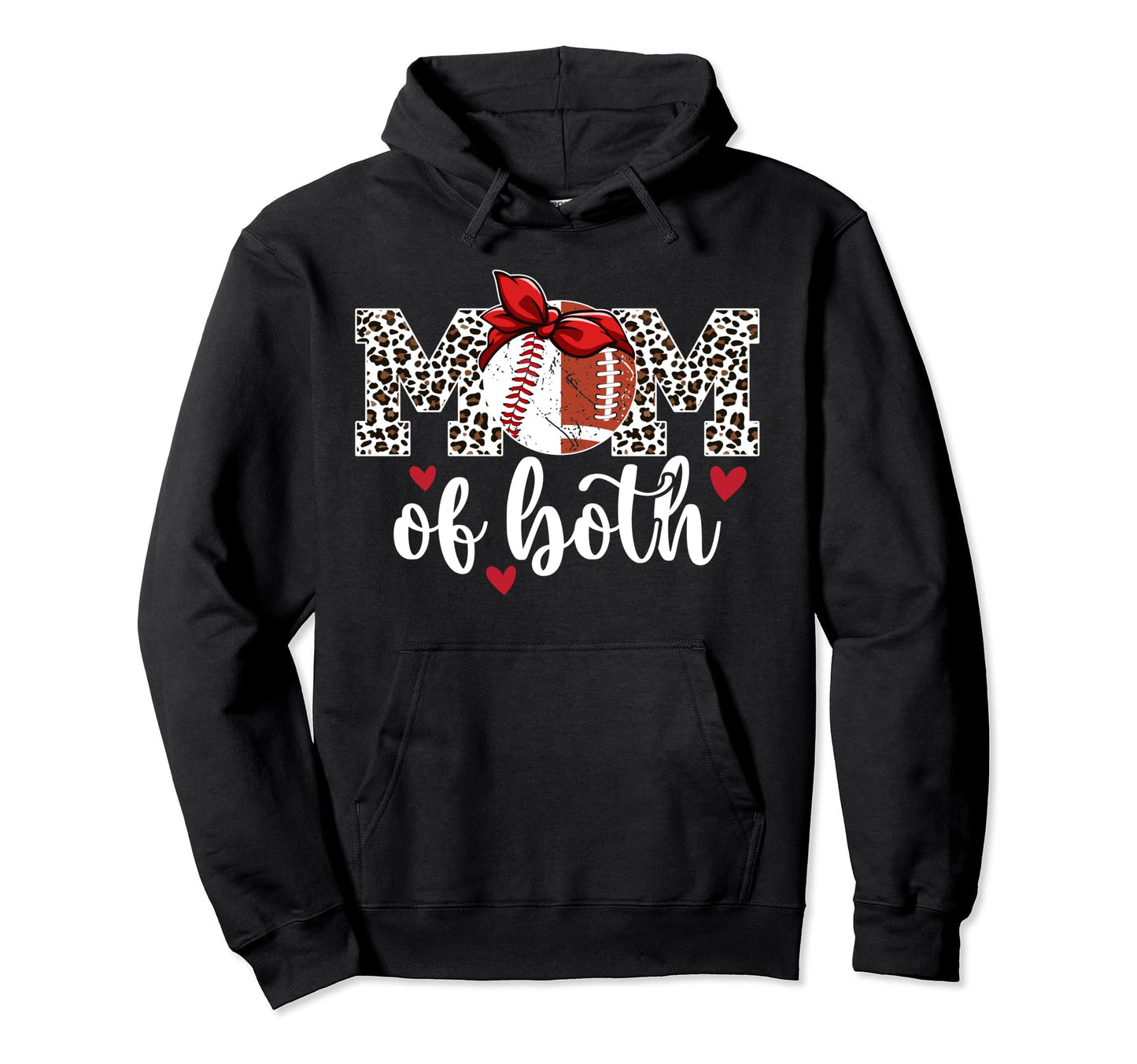 Mom Both Leopard Football Baseball Mom Hoodie - Novelty Apparel Unisex - T-Shirt, Sweatshirt, Hoodie