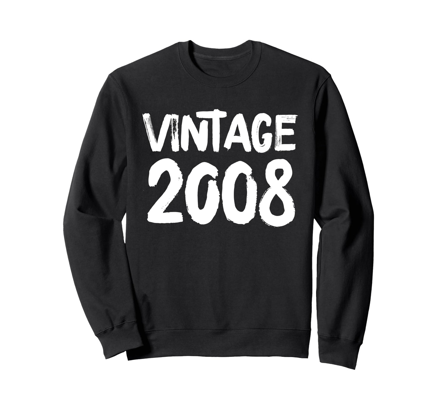 2008 Birthday Sweatshirt - Graphic Print Unisex - T-Shirt, Sweatshirt, Hoodie