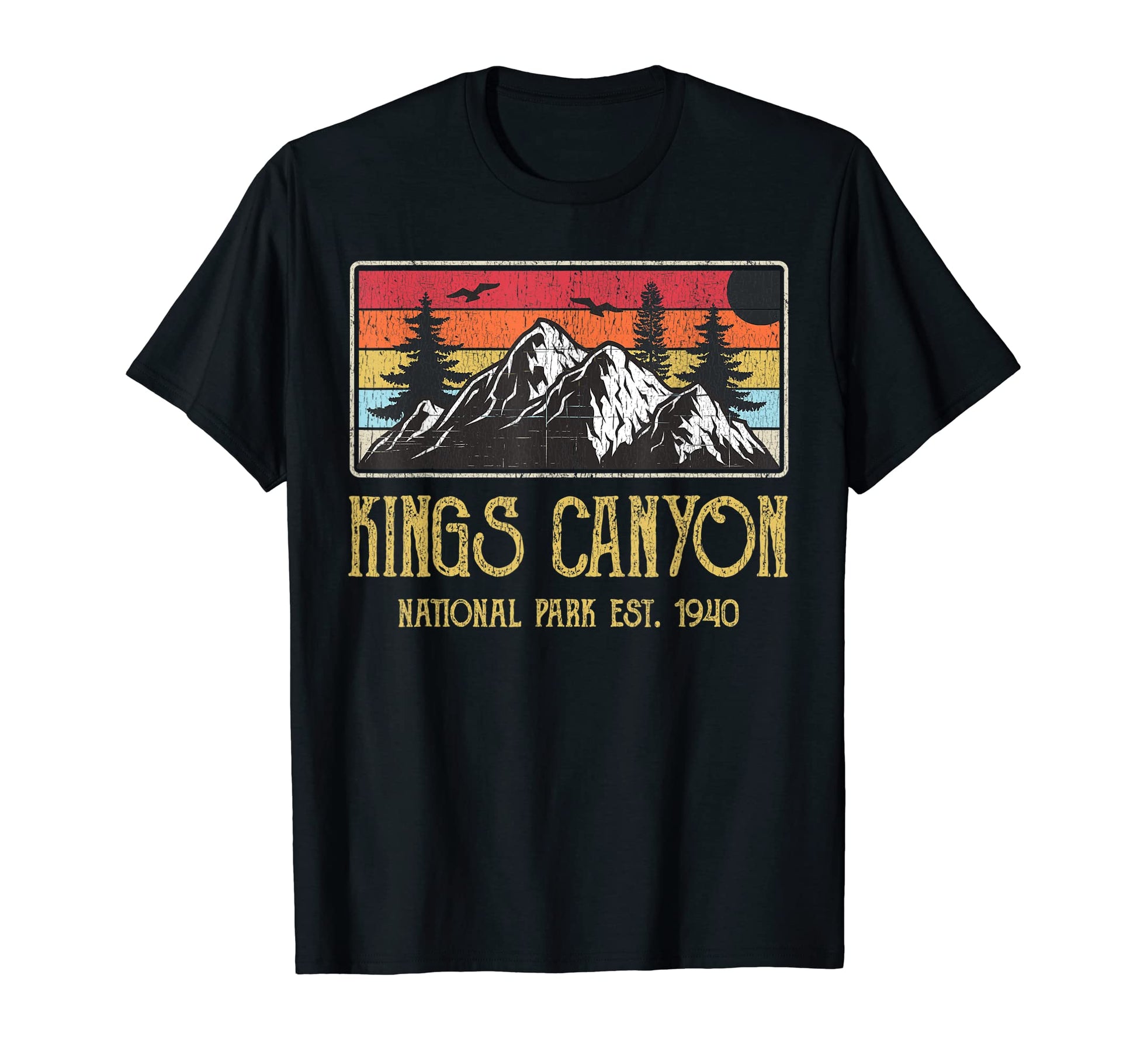 Kings Canyon National Park Mountains T-Shirt - Trendy Graphic for Adults - T-Shirt, Sweatshirt, Hoodie