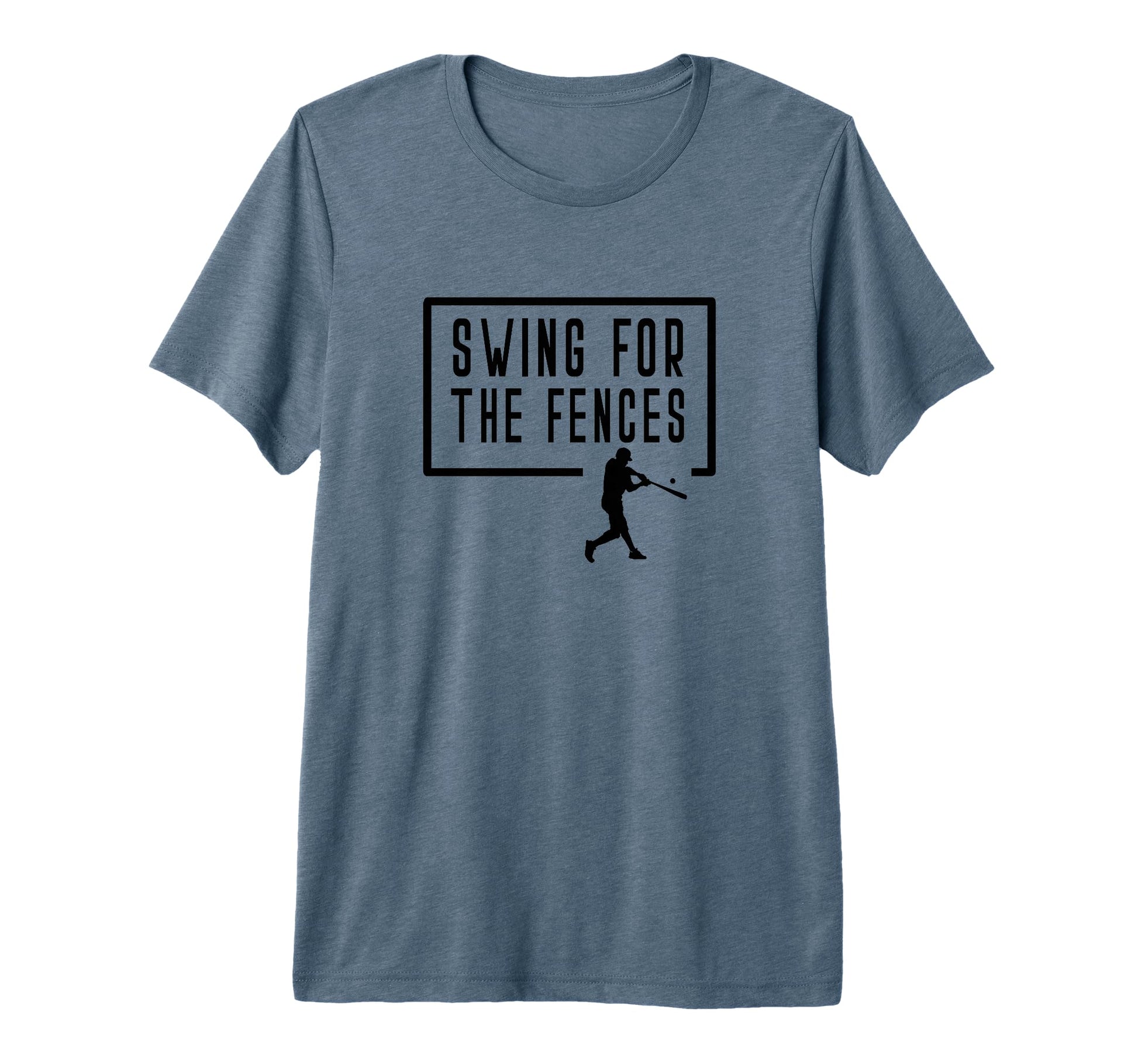 Swing Fences Baseball Batter Homerun T-Shirt - Unique Graphic Unisex - T-Shirt, Sweatshirt, Hoodie