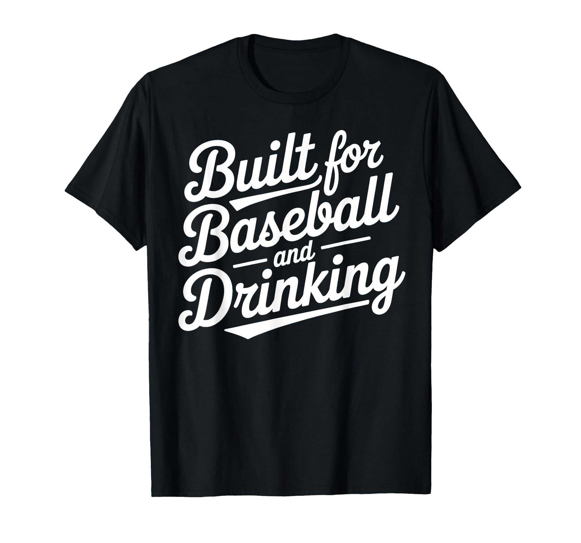 Built Baseball Drinking Funny Sports T-Shirt - Trendy Graphic for Adults - T-Shirt, Sweatshirt, Hoodie