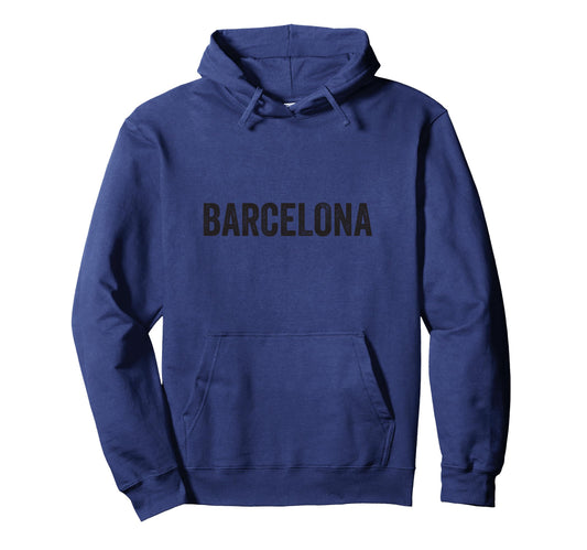 Barcelona Spain City Typography Hoodie - Graphic Print Unisex - T-Shirt, Sweatshirt, Hoodie