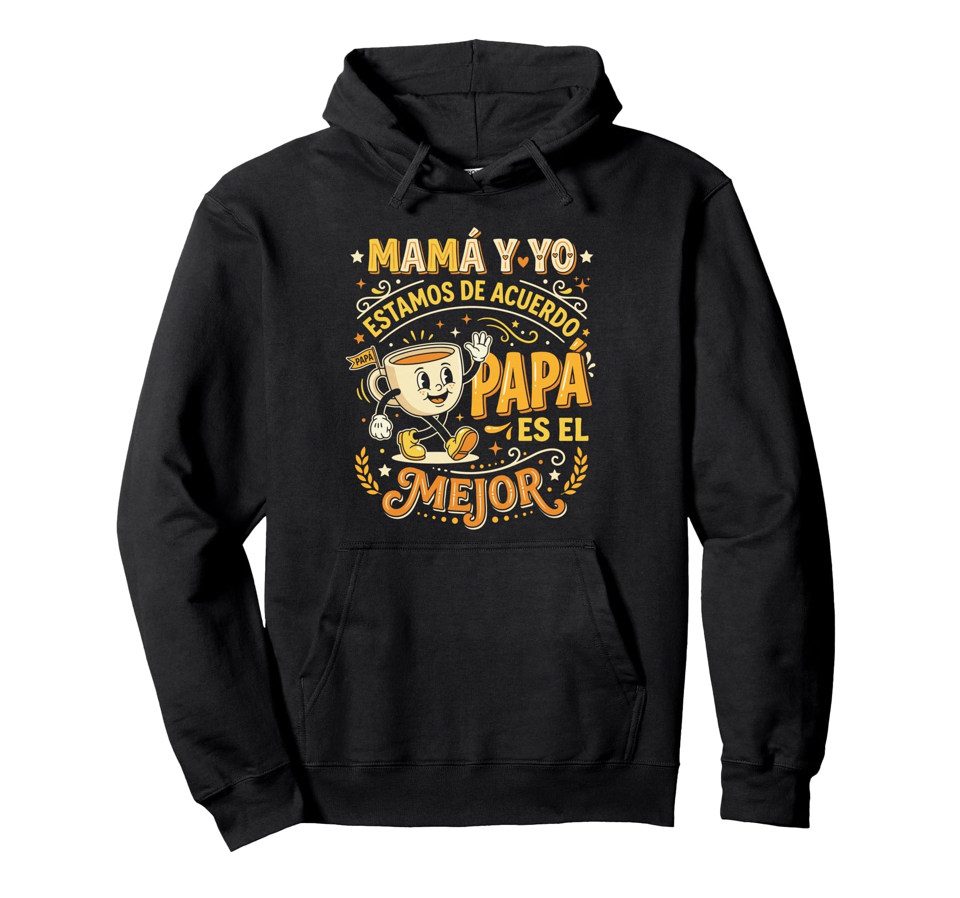Mam Y Yo Estamos De Acuerdo Pap Coffee Hoodie - Aesthetic Graphic Unisex - T-Shirt, Sweatshirt, Hoodie