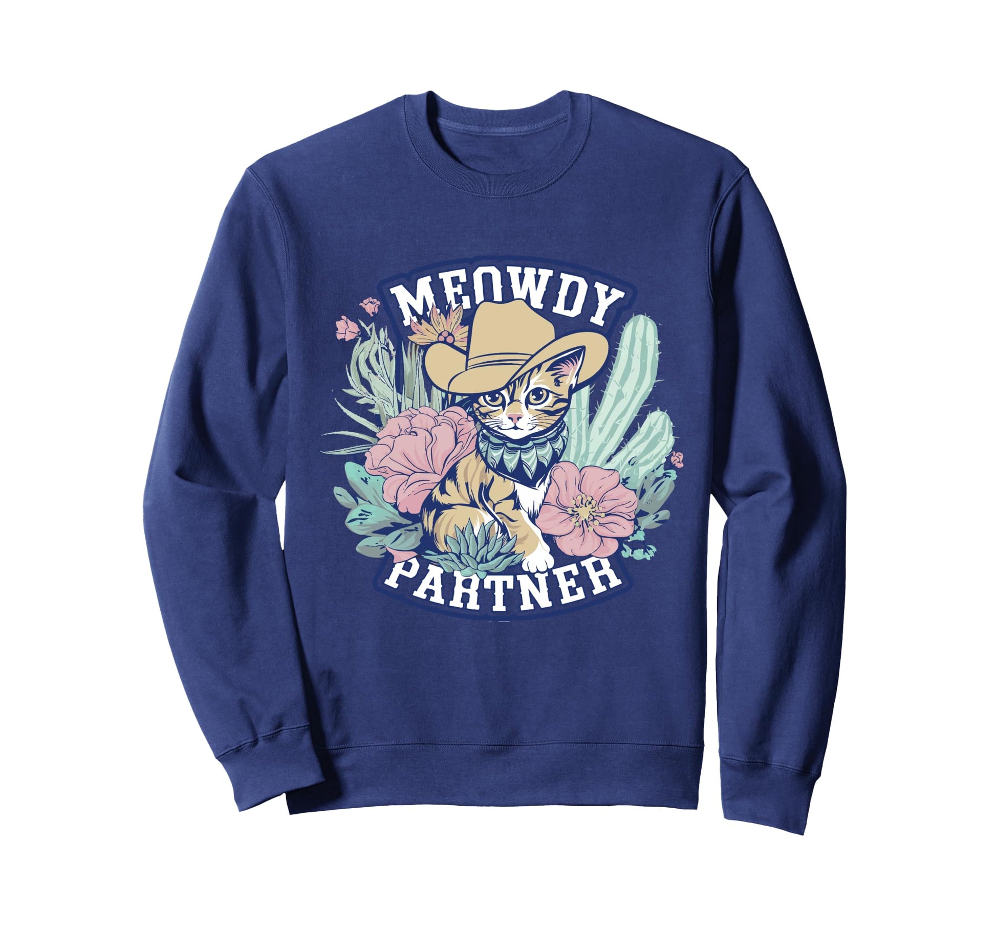 Funny Cowboy Cat Meowdy Howdy Y2K Sweatshirt - Aesthetic Graphic Men Women - T-Shirt, Sweatshirt, Hoodie