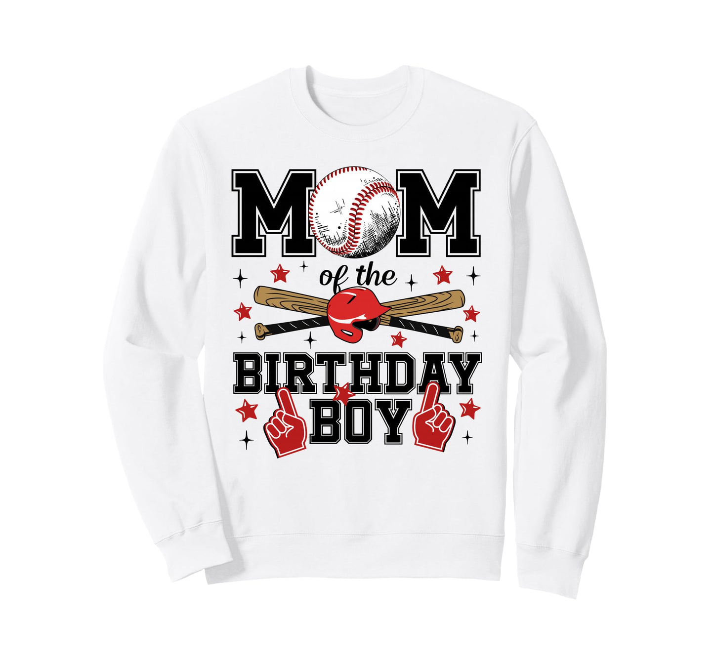 Mom Birthday Baseball Sport Family Sweatshirt - Unique Graphic Unisex - T-Shirt, Sweatshirt, Hoodie