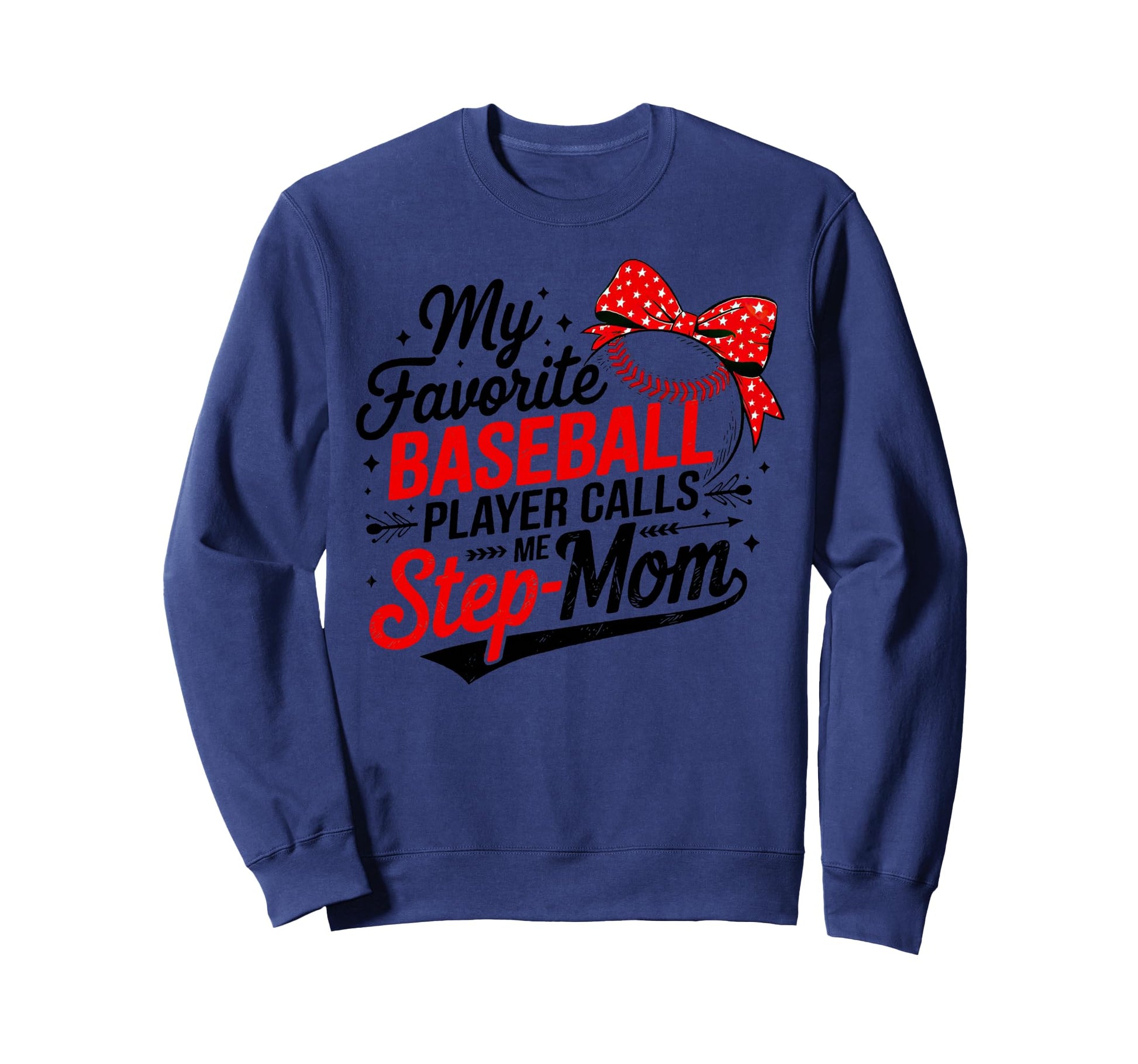 My Favorite Baseball Player Calls Me Sweatshirt - Trendy Graphic Unisex - T-Shirt, Sweatshirt, Hoodie