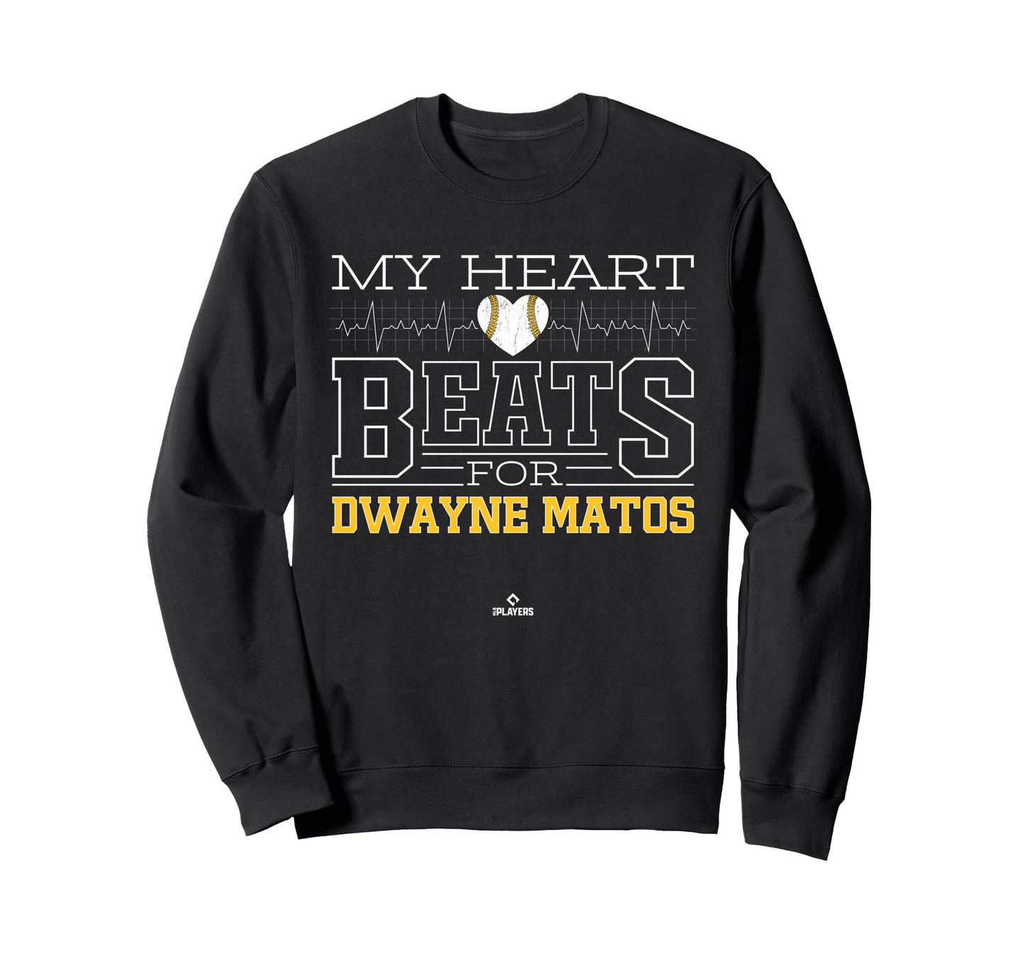 My Heart Beats Dwayne Matos Sweatshirt - Aesthetic Graphic for Adults - T-Shirt, Sweatshirt, Hoodie