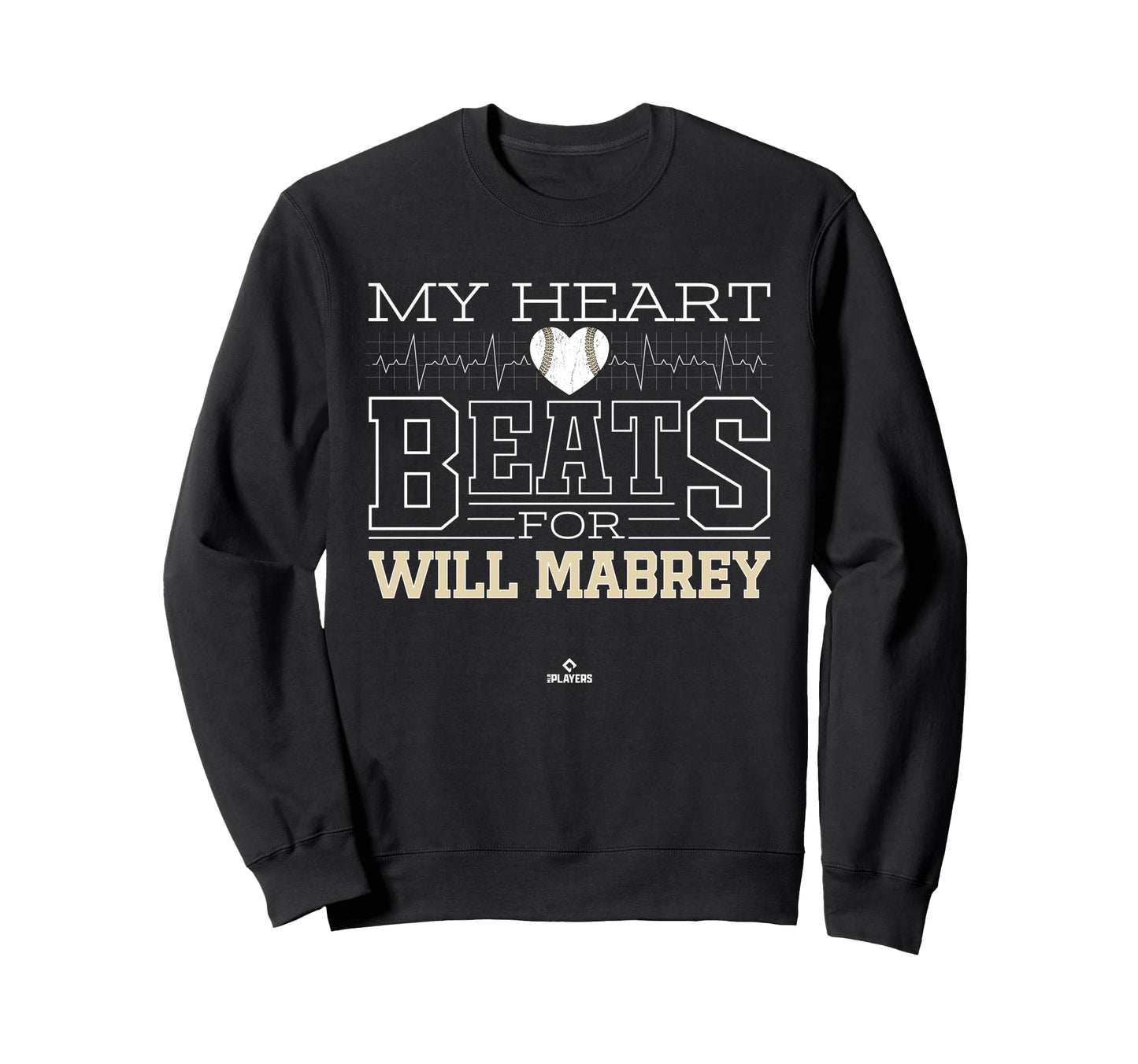 My Heart Beats Will Mabrey Sweatshirt - Fun Novelty Design Men Women - T-Shirt, Sweatshirt, Hoodie