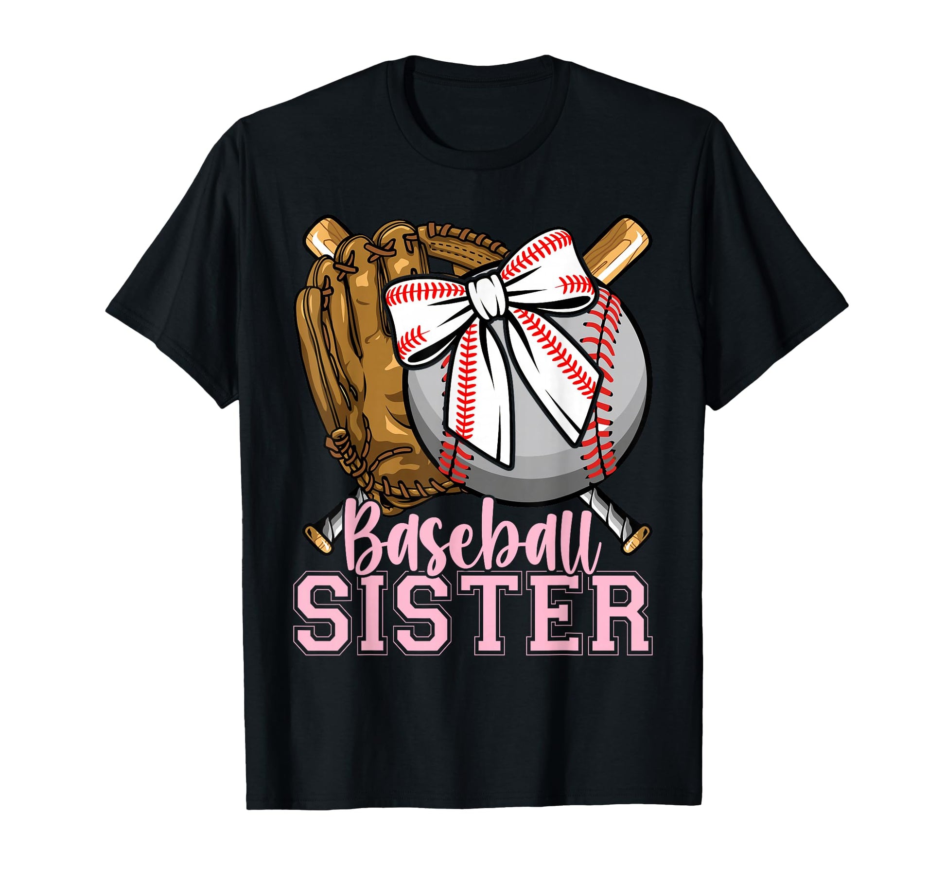 Baseball Sister Coquette Bow Biggest Fan T-Shirt - Unique Graphic Unisex - T-Shirt, Sweatshirt, Hoodie