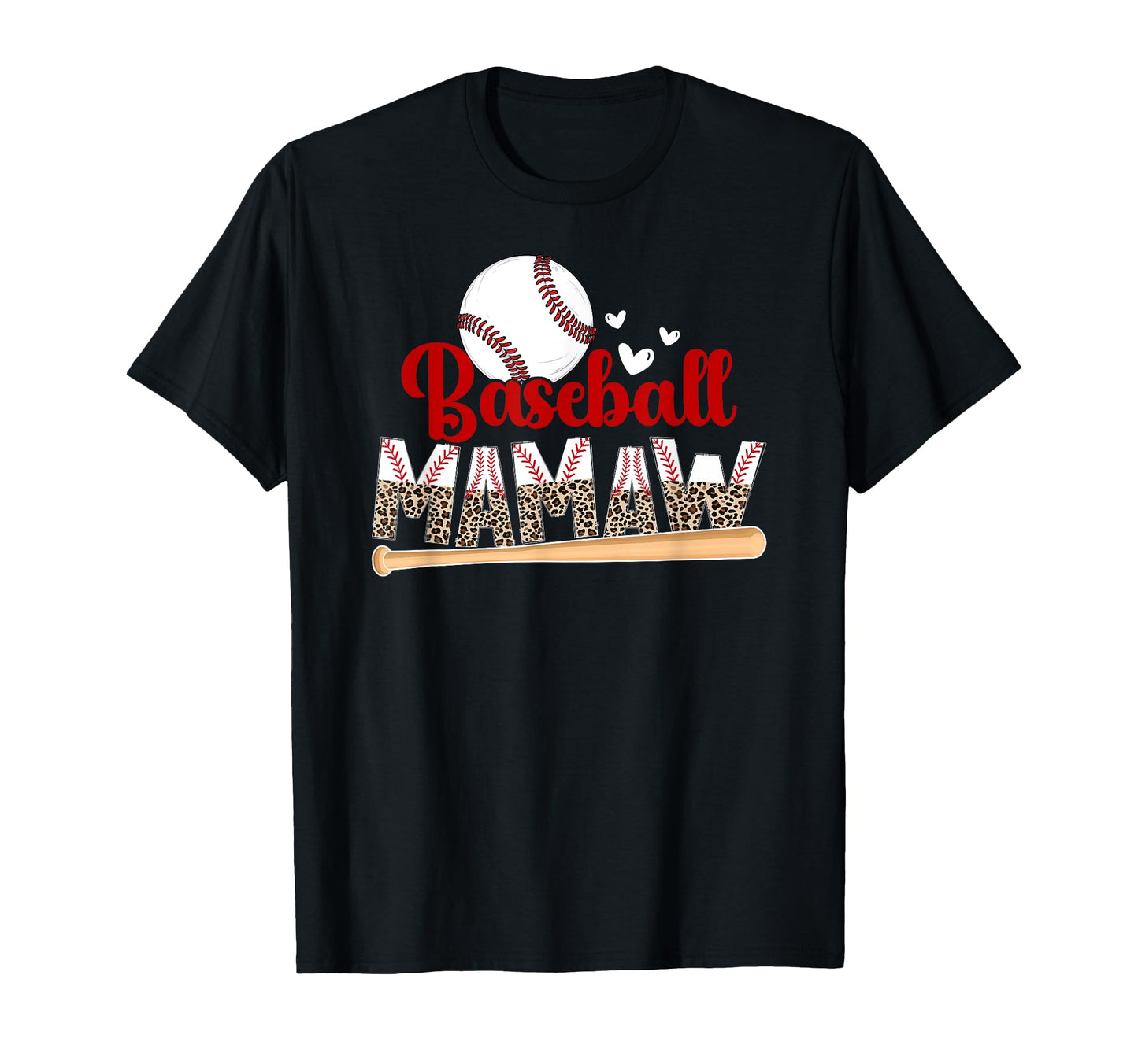Baseball Mamaw Leopard Mamaw T-Shirt - Casual Everyday Wear Men Women - T-Shirt, Sweatshirt, Hoodie