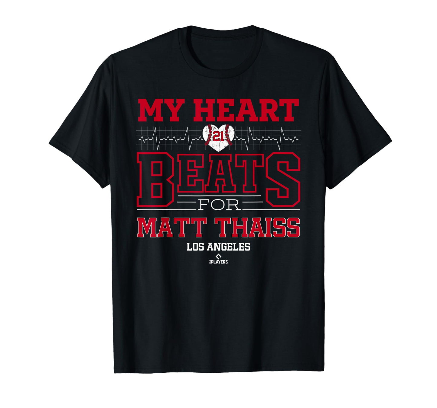 My Heart Beats Matt Thaiss Los Angeles T-Shirt - Trendy Graphic Unisex - T-Shirt, Sweatshirt, Hoodie