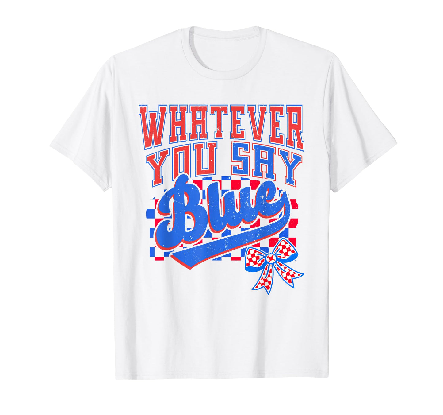 Checker Baseball Coquette Whatever You T-Shirt - Graphic Print for Adults - T-Shirt, Sweatshirt, Hoodie