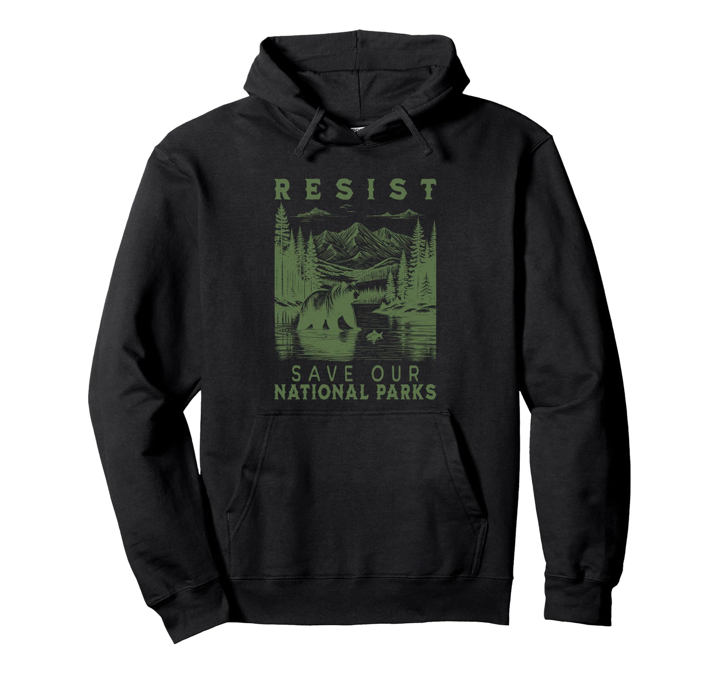 Protect Our National Parks Resist Grizzly Hoodie - Trendy Graphic Men Women - T-Shirt, Sweatshirt, Hoodie