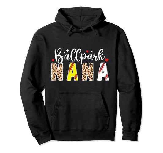 Ballpark Nana Leopard Baseball Softball Hoodie - Streetwear Style Unisex - T-Shirt, Sweatshirt, Hoodie