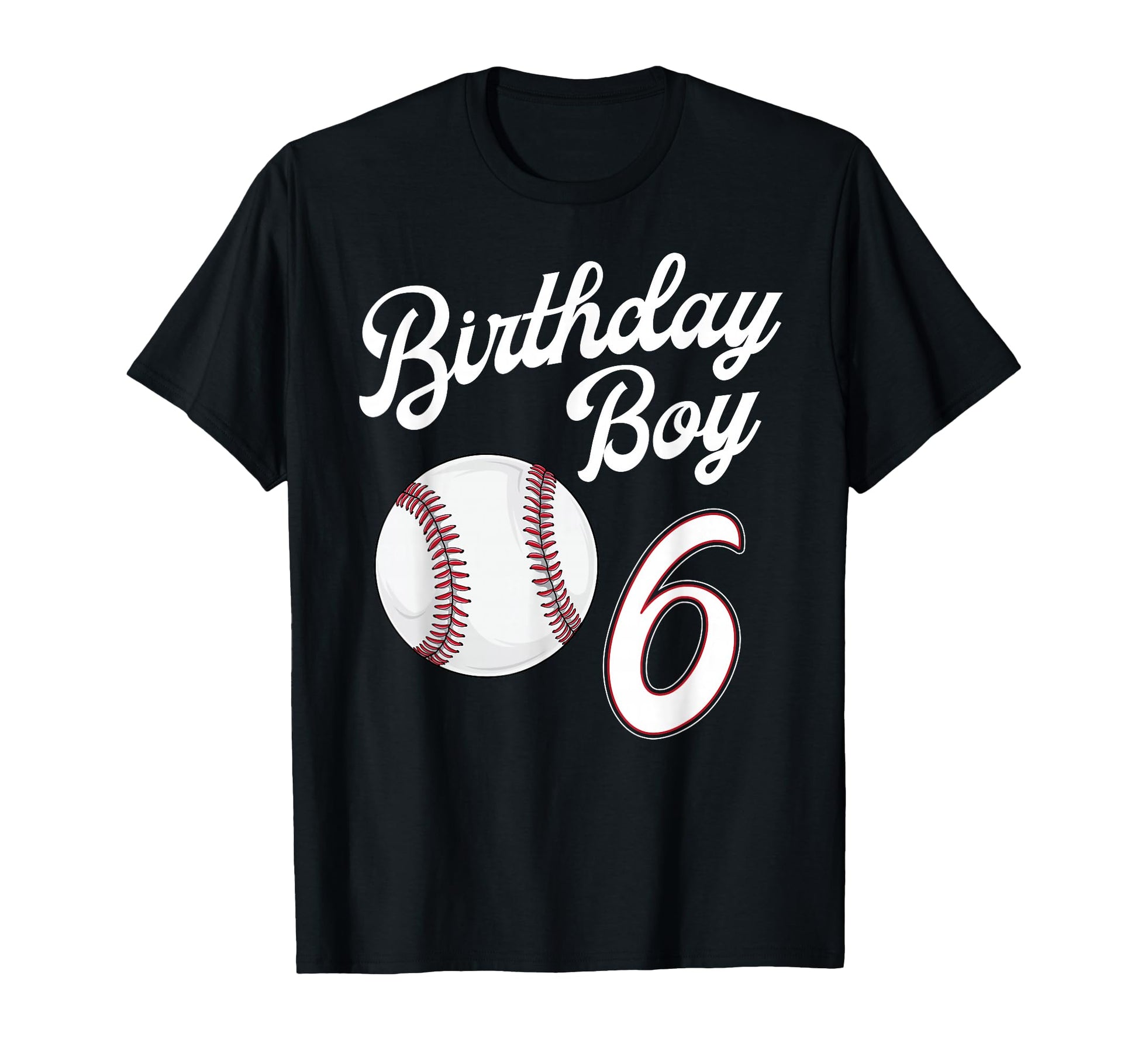 6 Years Old Baseball Themed 6Th T-Shirt - Casual Everyday Wear for Adults - T-Shirt, Sweatshirt, Hoodie