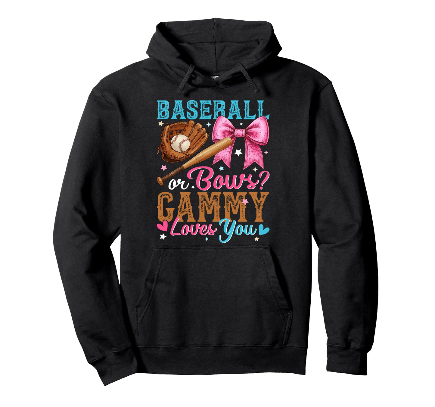 Baseball Or Bows Gammy Loves You Gender Hoodie - Trendy Graphic Unisex - T-Shirt, Sweatshirt, Hoodie