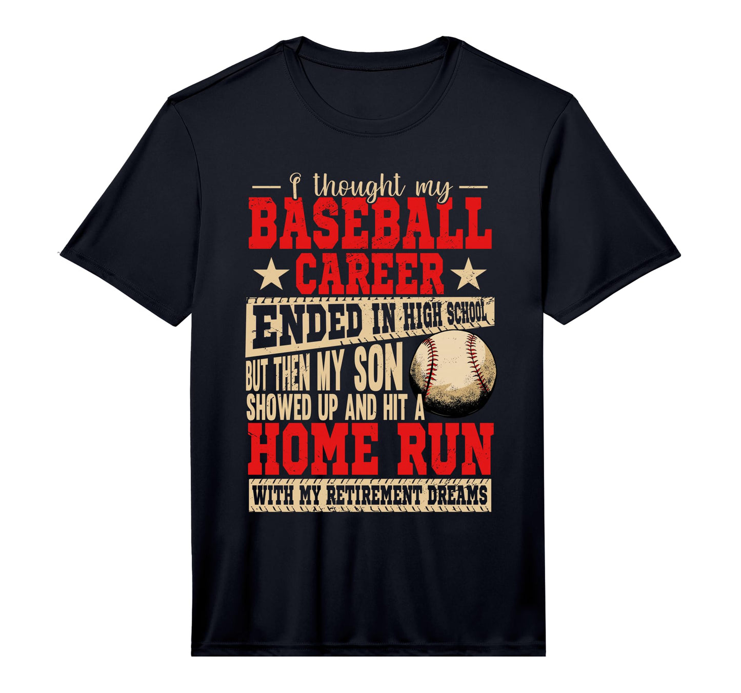 Mens My Son Hit Home Run Baller Baseball T-Shirt - Graphic Print Unisex - T-Shirt, Sweatshirt, Hoodie