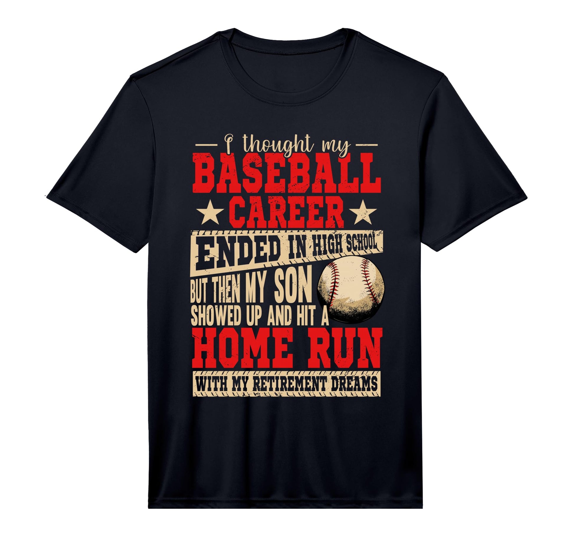 Mens My Son Hit Home Run Baller Baseball T-Shirt - Graphic Print Unisex - T-Shirt, Sweatshirt, Hoodie