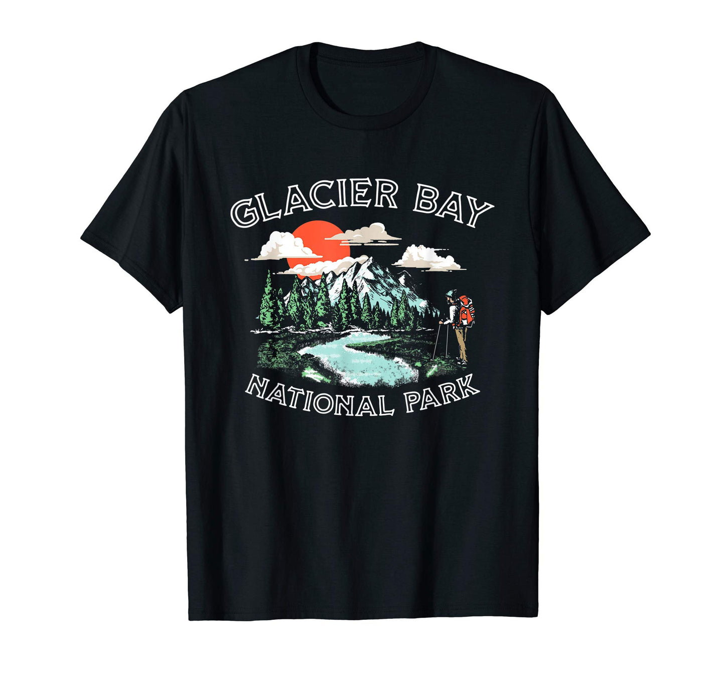 Glacier Bay National Park Alaska Hiker T-Shirt - Novelty Apparel Unisex - T-Shirt, Sweatshirt, Hoodie