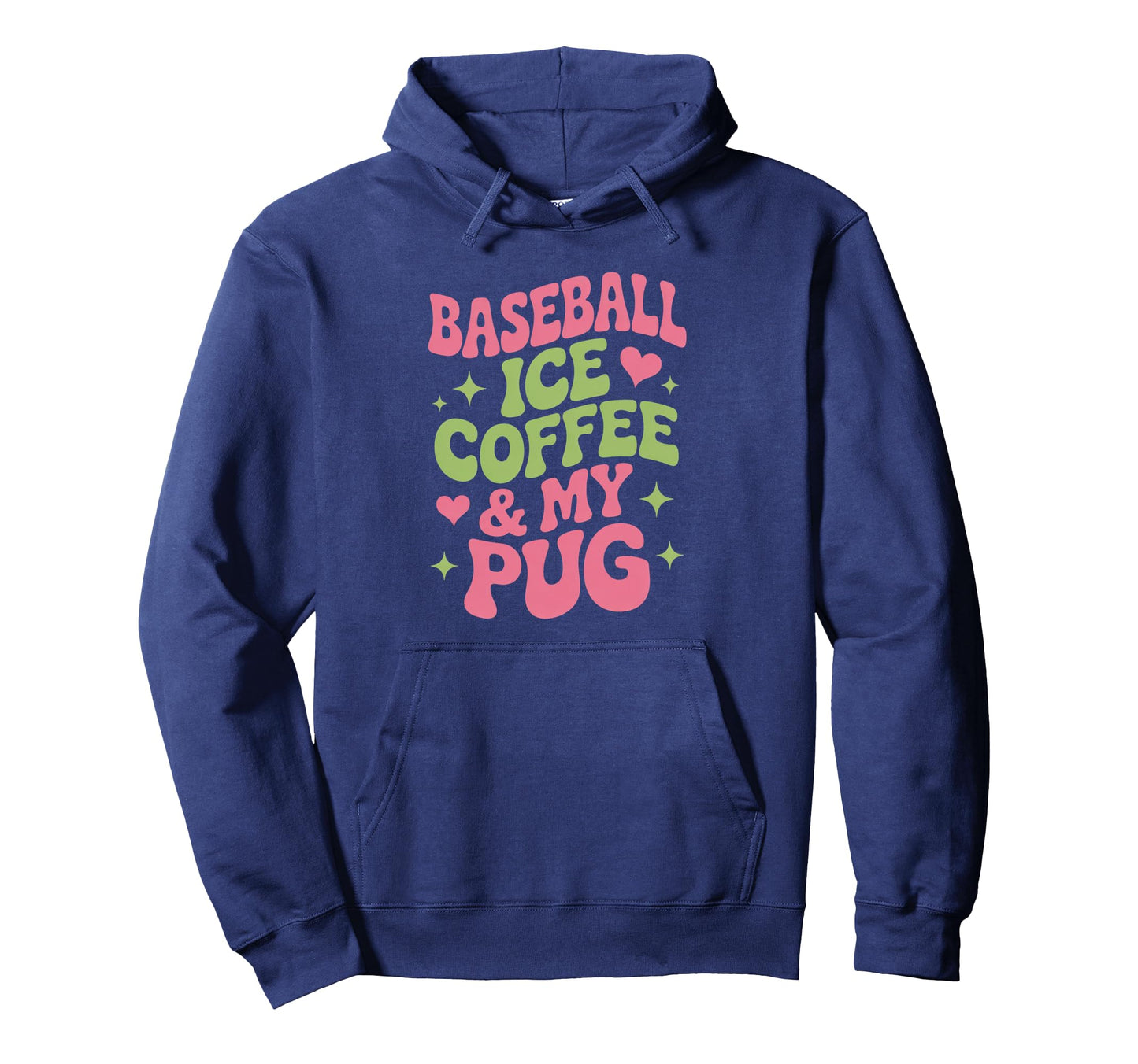 Baseball Ice Coffee And My Pug Groovy Dog Hoodie - Custom Art Print Unisex - T-Shirt, Sweatshirt, Hoodie