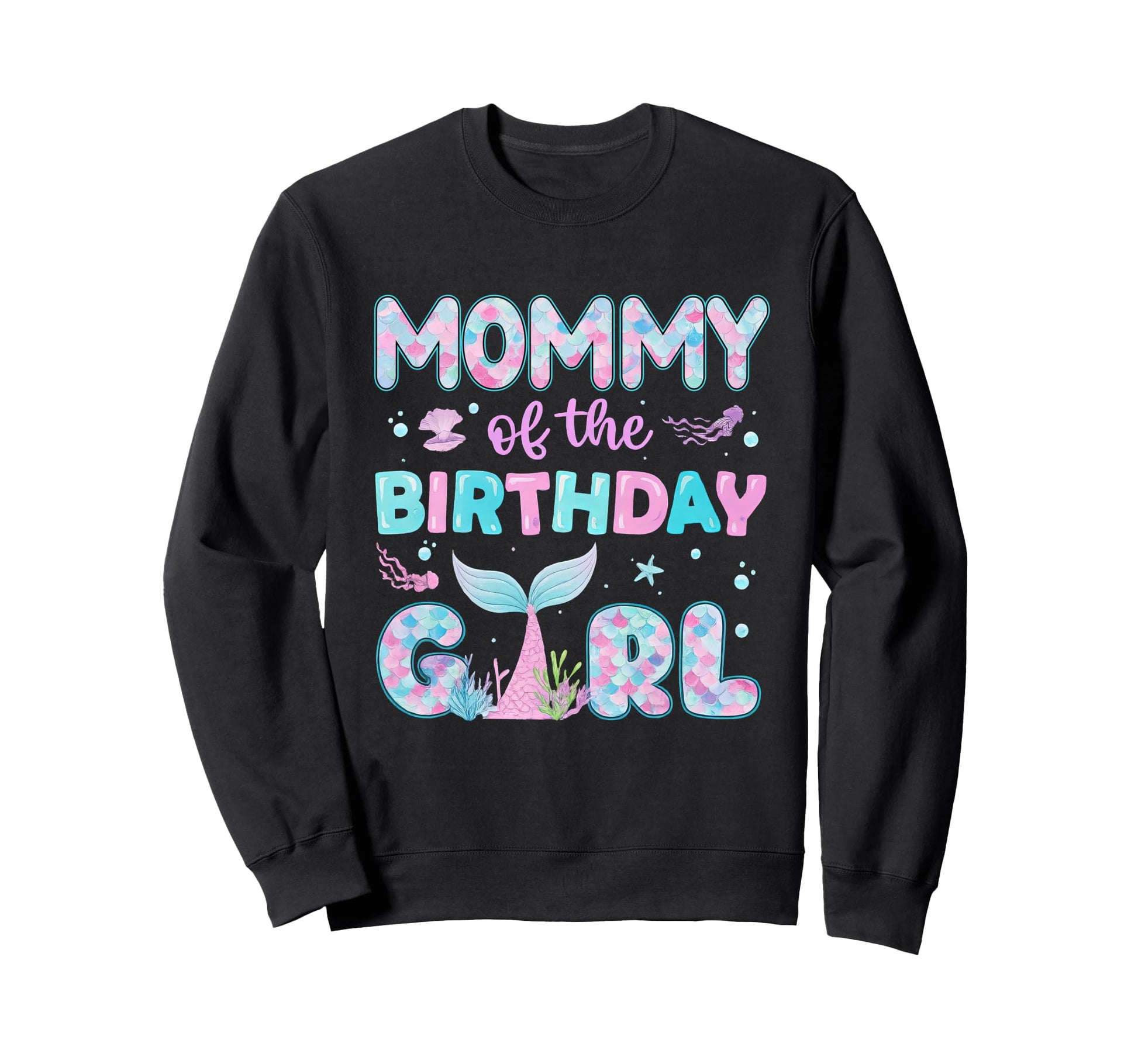 Mommy Birthday Family Matching Sweatshirt - Casual Everyday Wear Men Women - T-Shirt, Sweatshirt, Hoodie