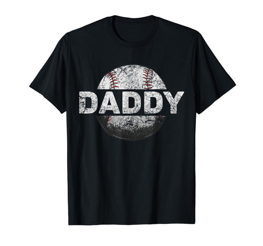 Baseball Dad Daddy Funny Sports T-Shirt - Streetwear Style Men Women - T-Shirt, Sweatshirt, Hoodie