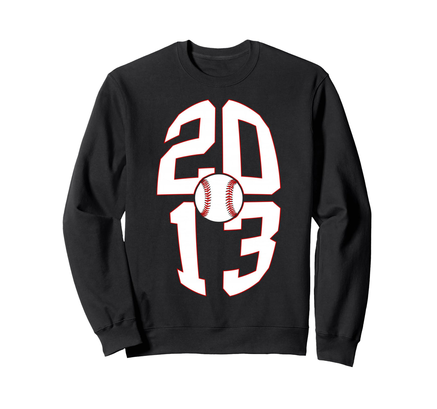 13 Years 2013 Baseball 13Th Birthday Sweatshirt - Unique Graphic for Adults - T-Shirt, Sweatshirt, Hoodie